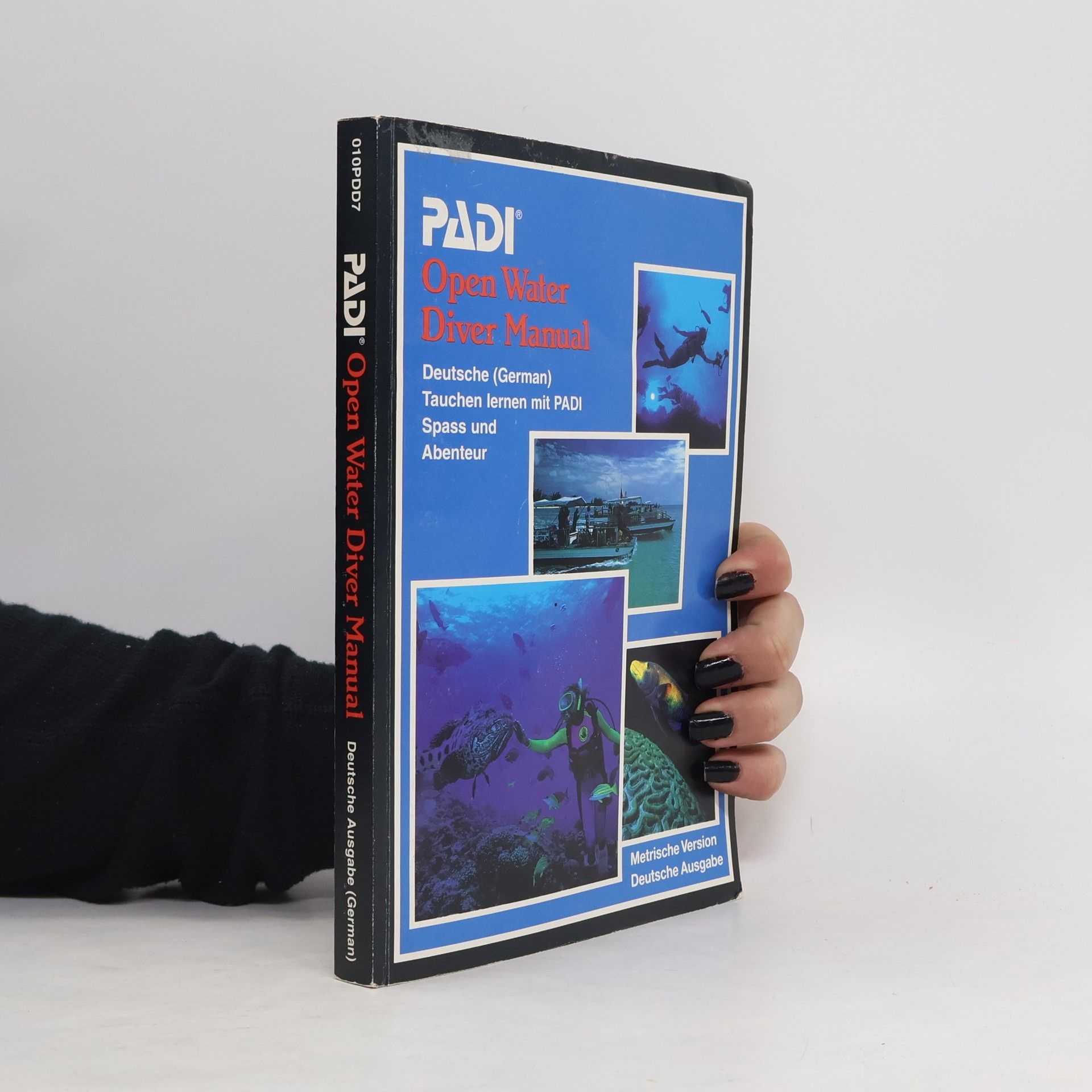Al Hornsby PADI Open Water Diver Manuel, Metrische Version, Deutsche Ausgabe