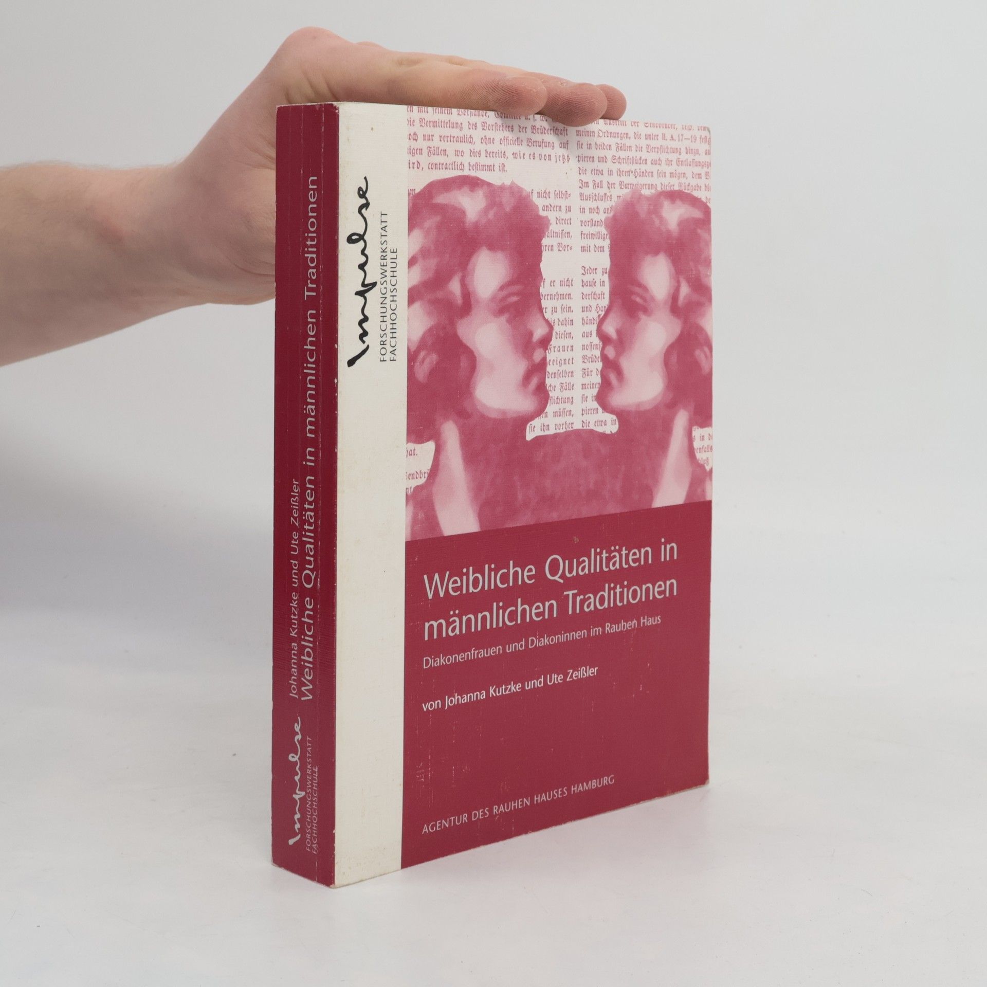 Ute Zeißler Weibliche Qualitäten in männlichen Traditionen 1