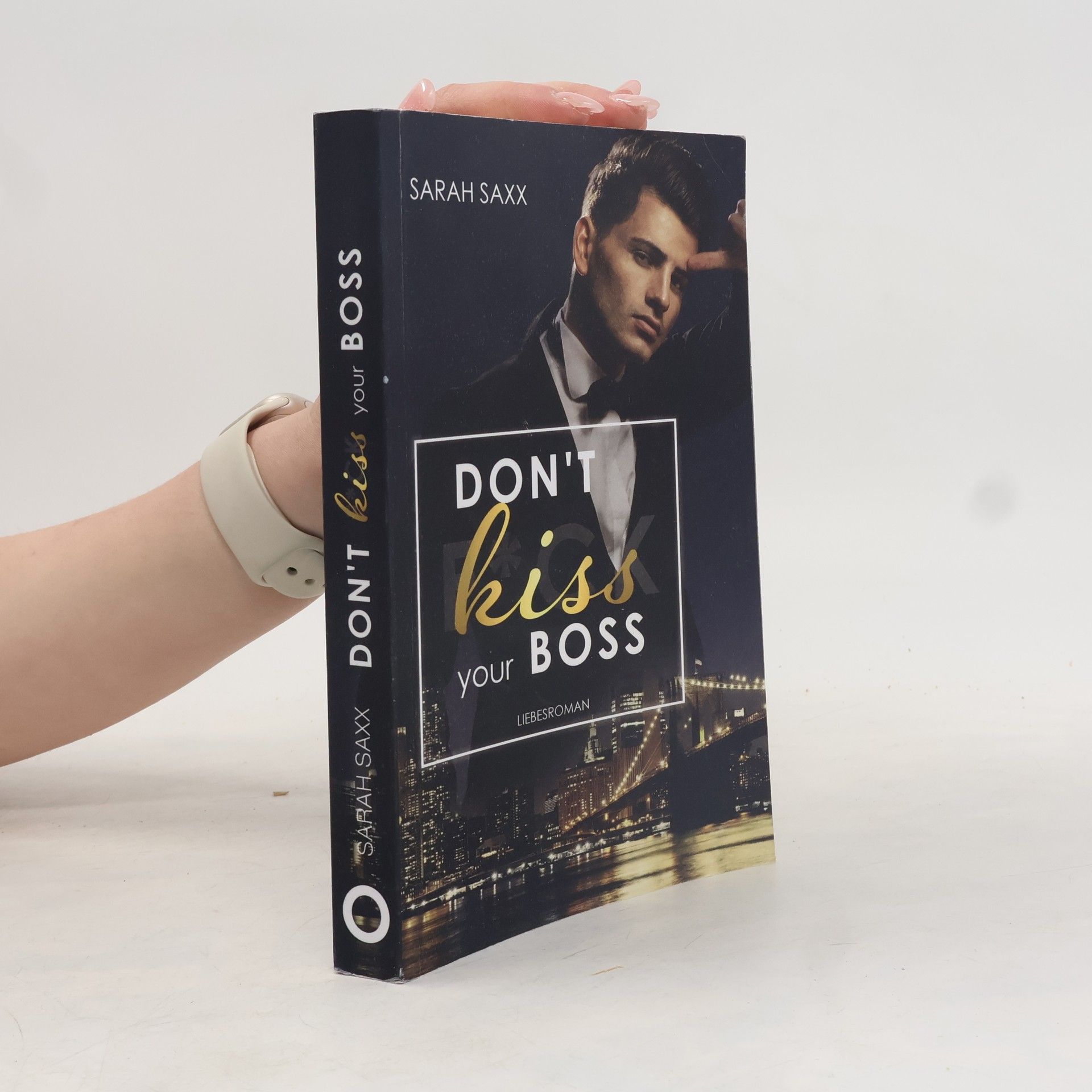 New York Boss-Reihe - 2: Don't Kiss Your Boss