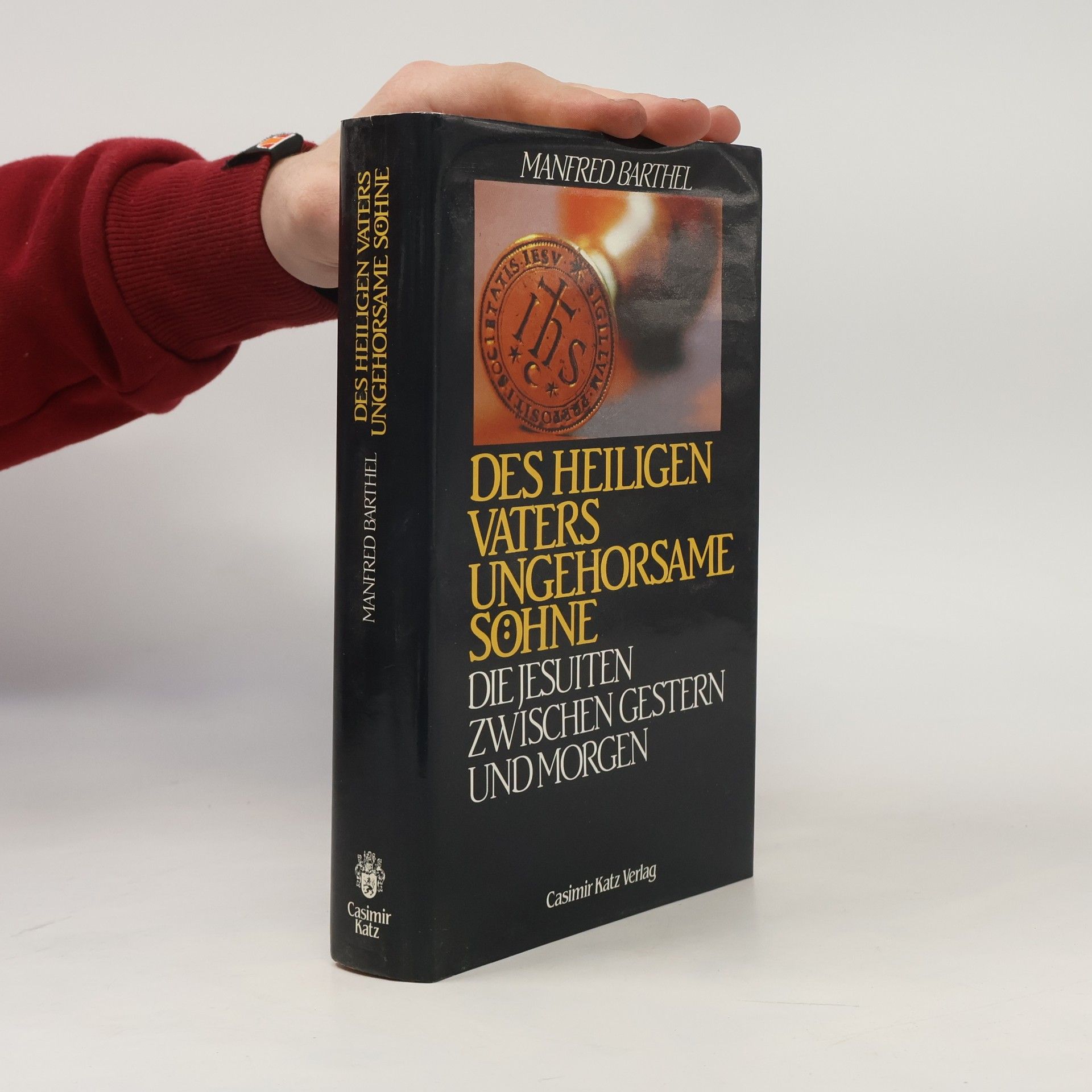 Des Heiligen Vaters ungehorsame Söhne: Die Jesuiten zwischen Gestern und Morgen