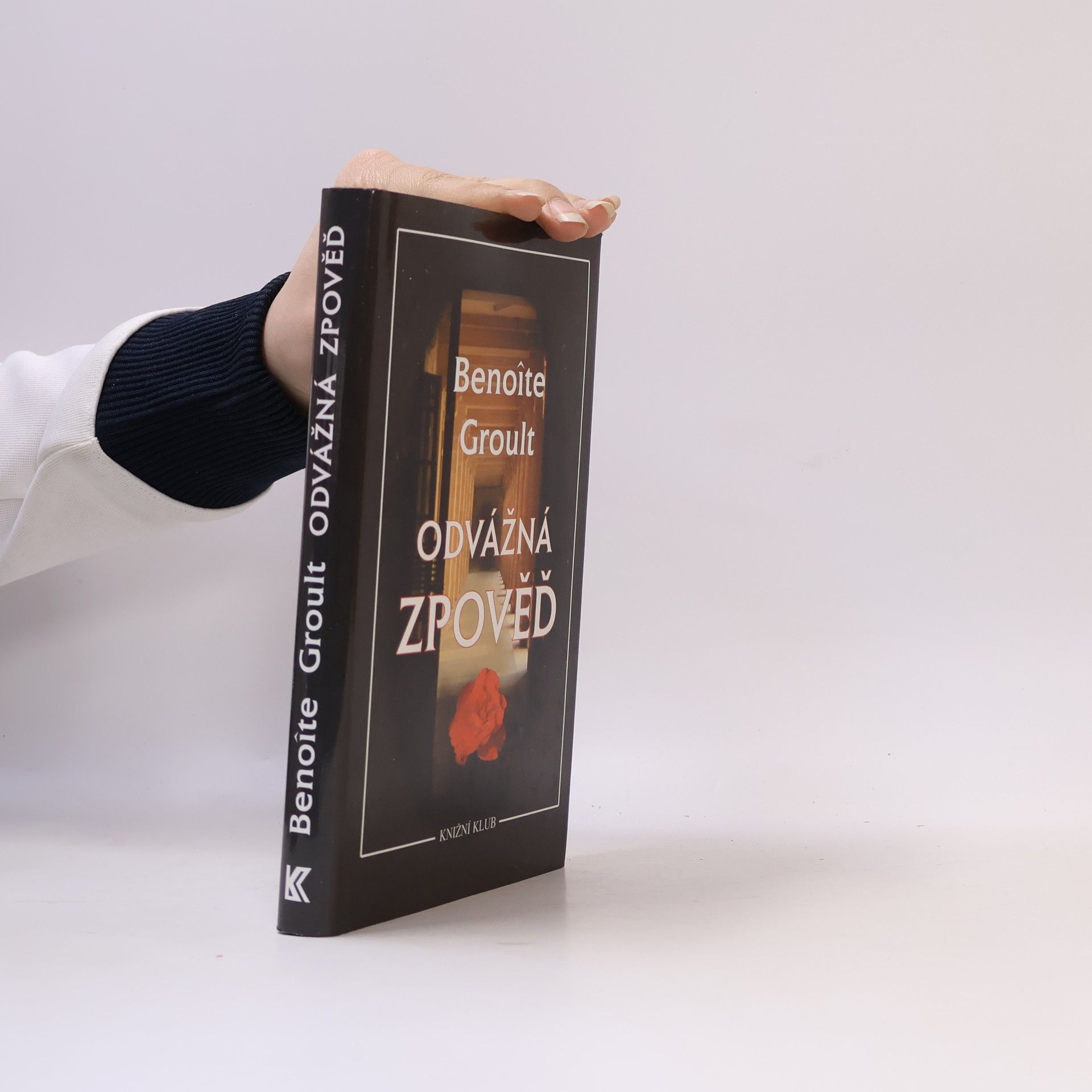 Benoîte Groult Odvážná zpověď