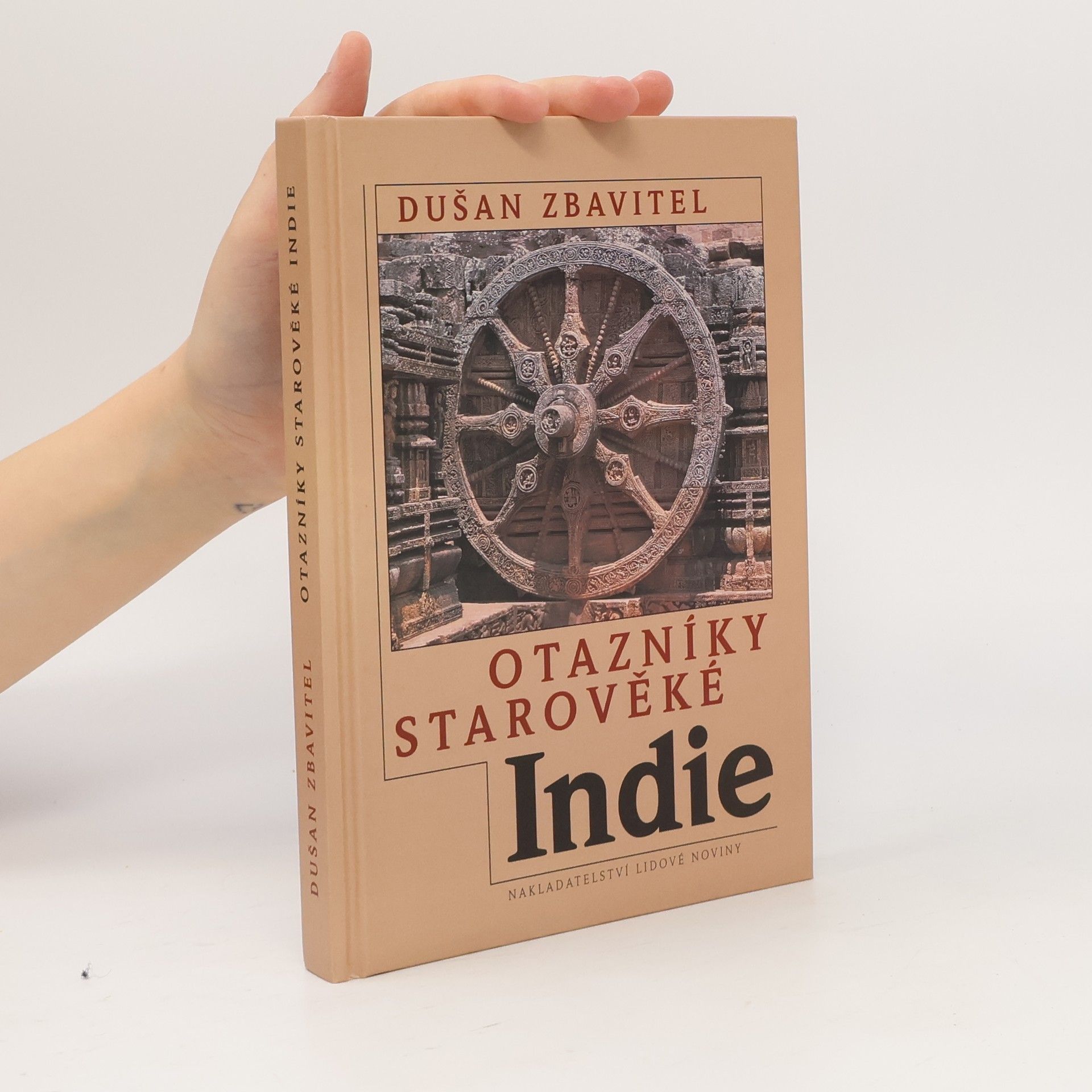 Dušan Zbavitel Otazníky starověké Indie