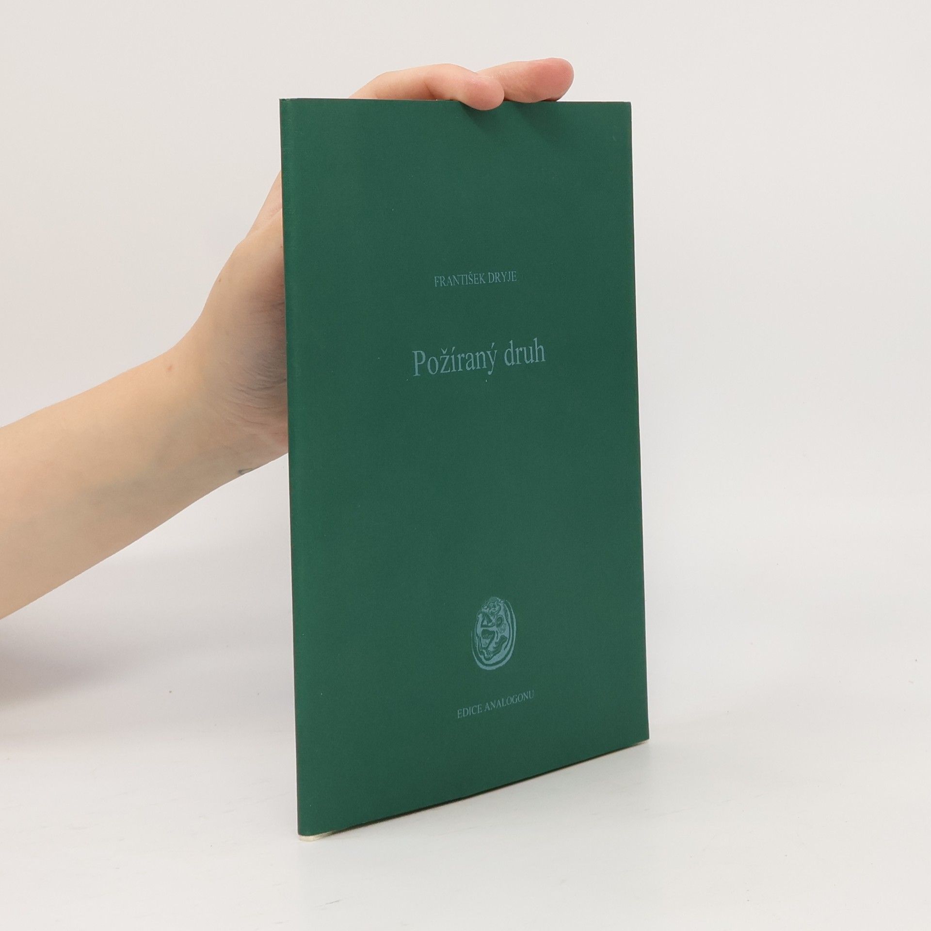 František Dryje Požíraný druh