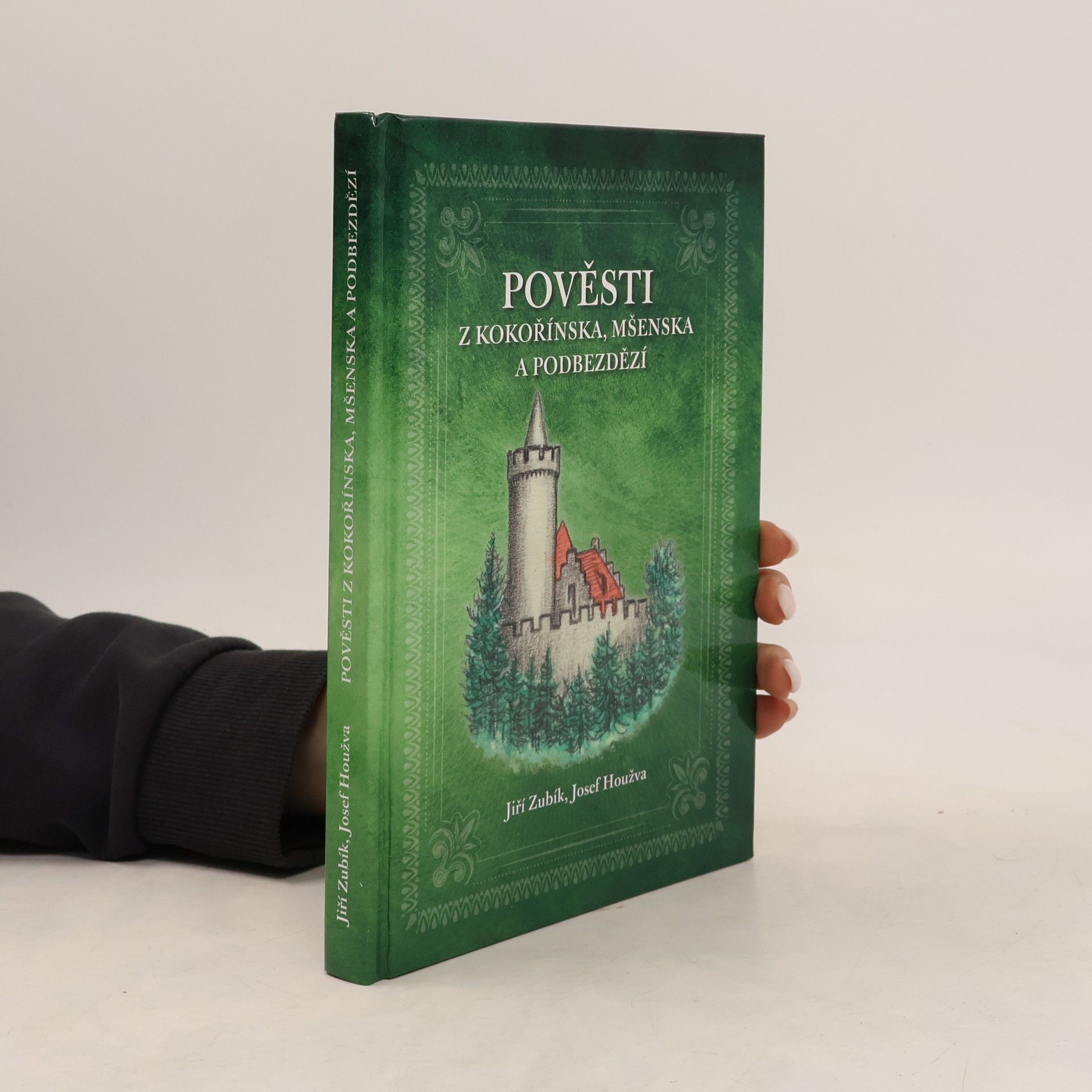 Josef Houžva Pověsti z Kokořínska, Mšenska a Podbezdězí