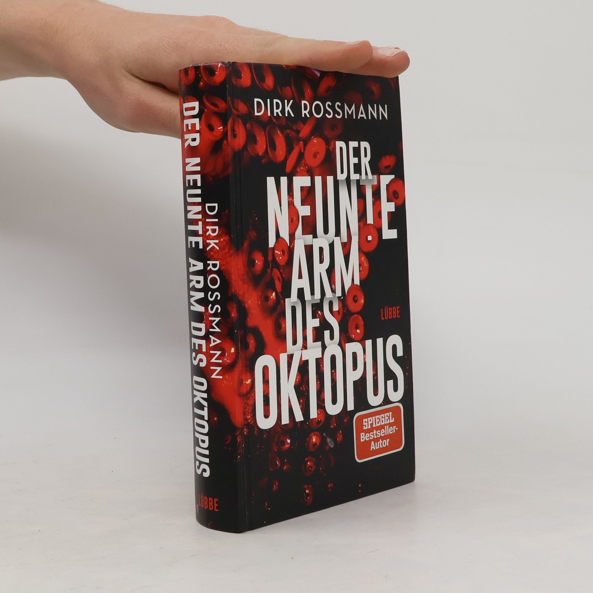 Dirk Rossmann Der neunte Arm des Oktopus