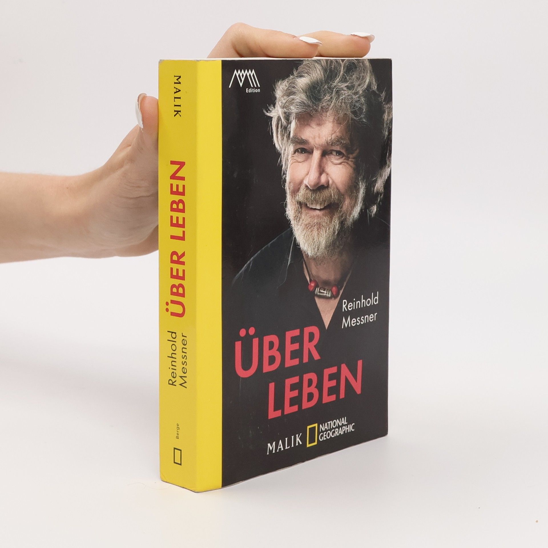 Reinhold Messner Über Leben