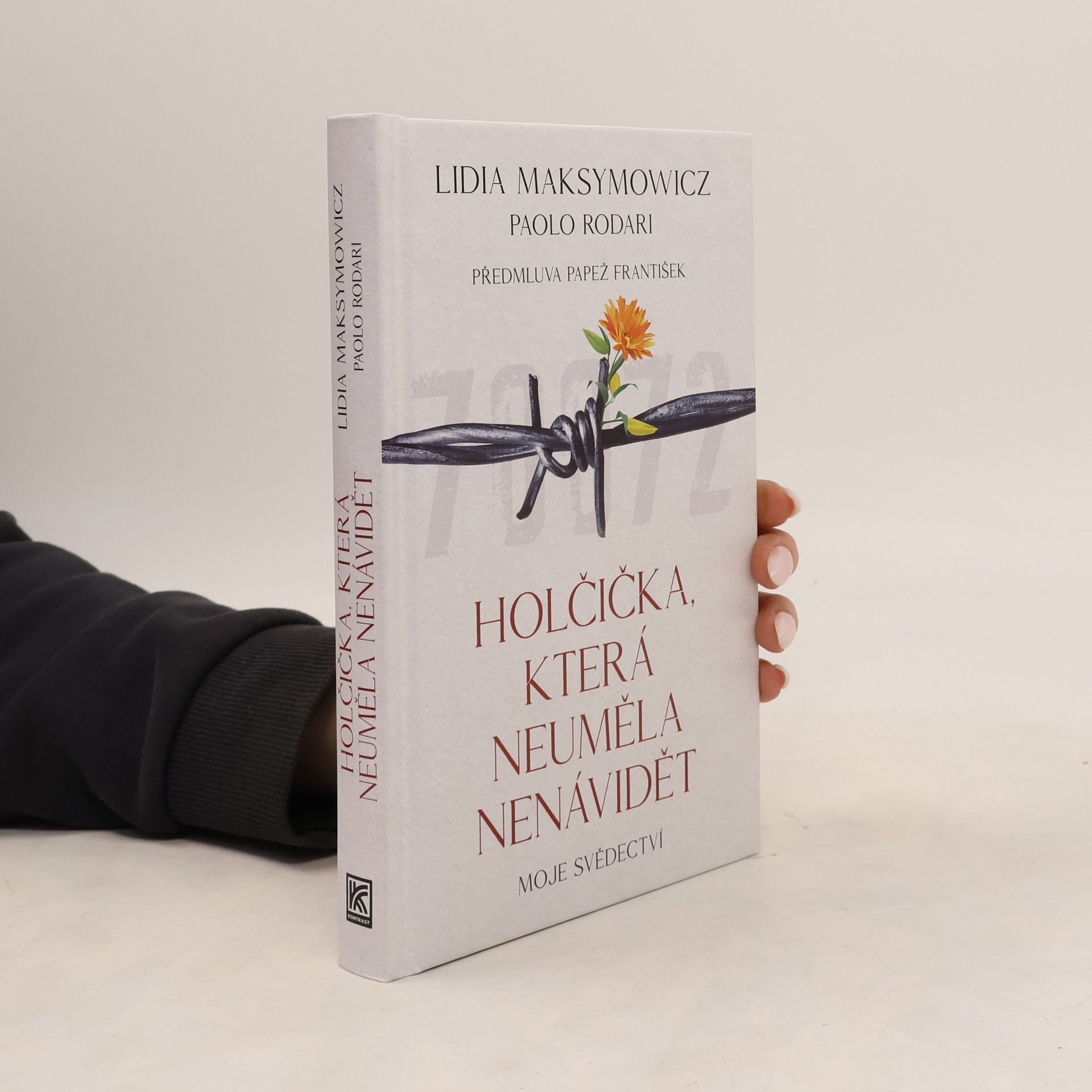 Lidia Maksymowicz Holčička, která neuměla nenávidět