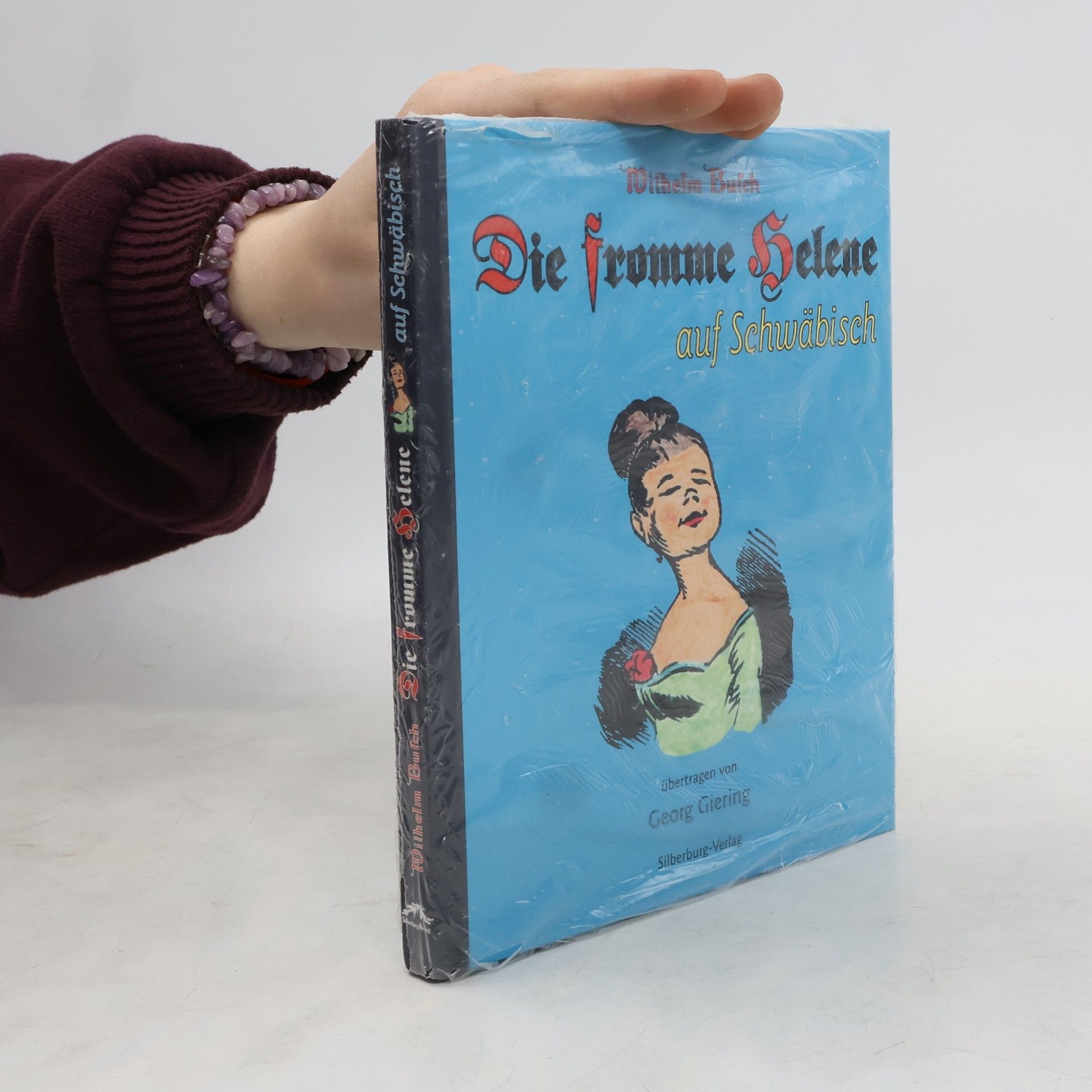 Wilhelm Busch Die fromme Helene auf Schwäbisch