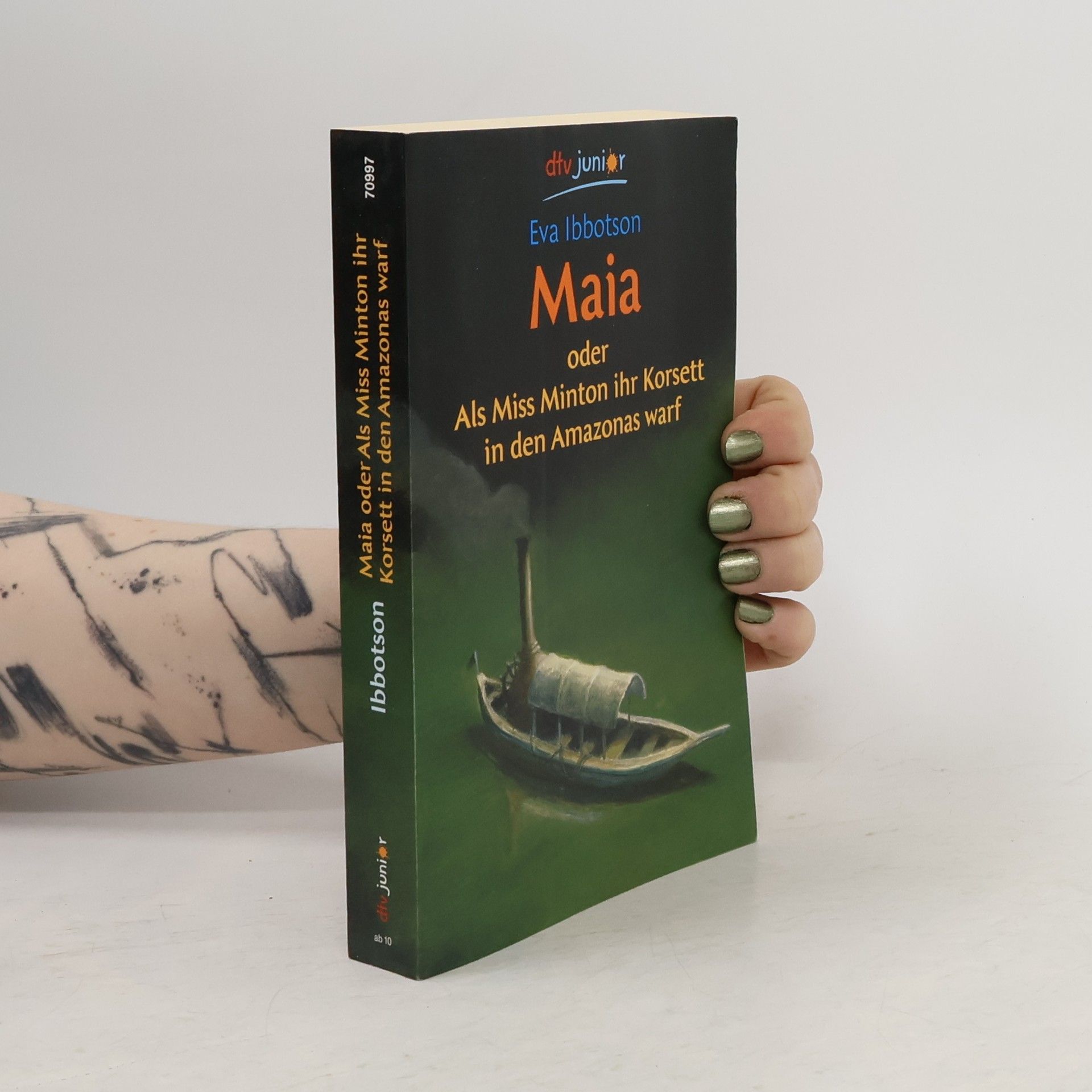 Eva Ibbotson Maia oder Als Miss Minton ihr Korsett in den Amazonas warf