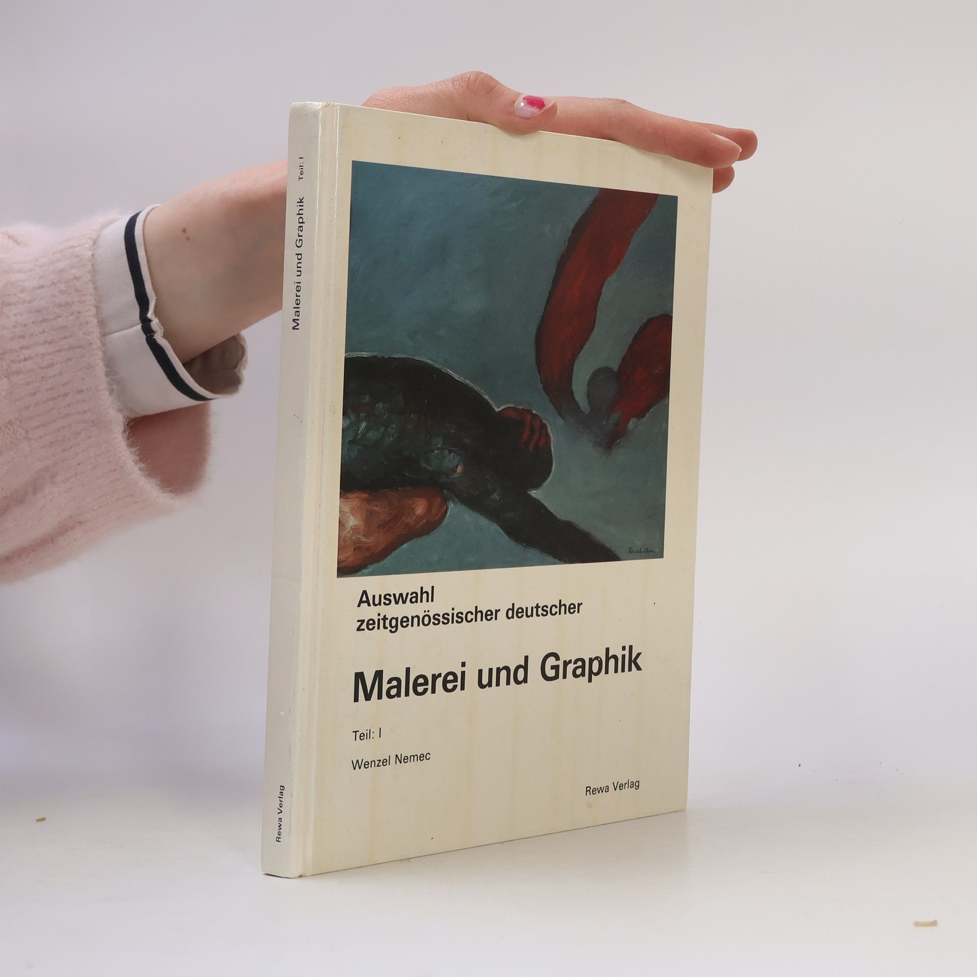 Wenzel Nemec Auswahl zeitgenössischer deutscher Malerei und Graphik