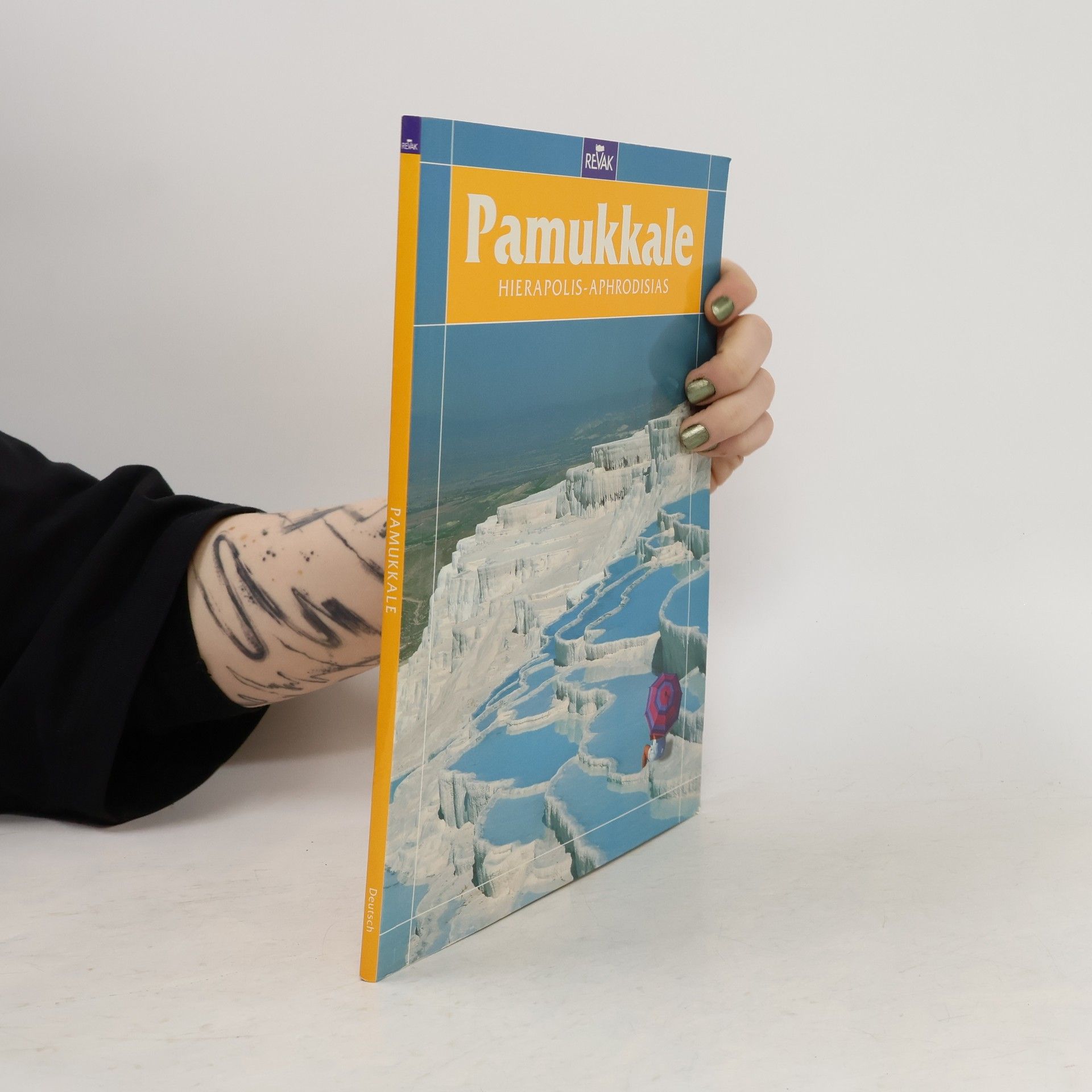 Various authors Pamukkale: Hierapolis-Aphrodisias