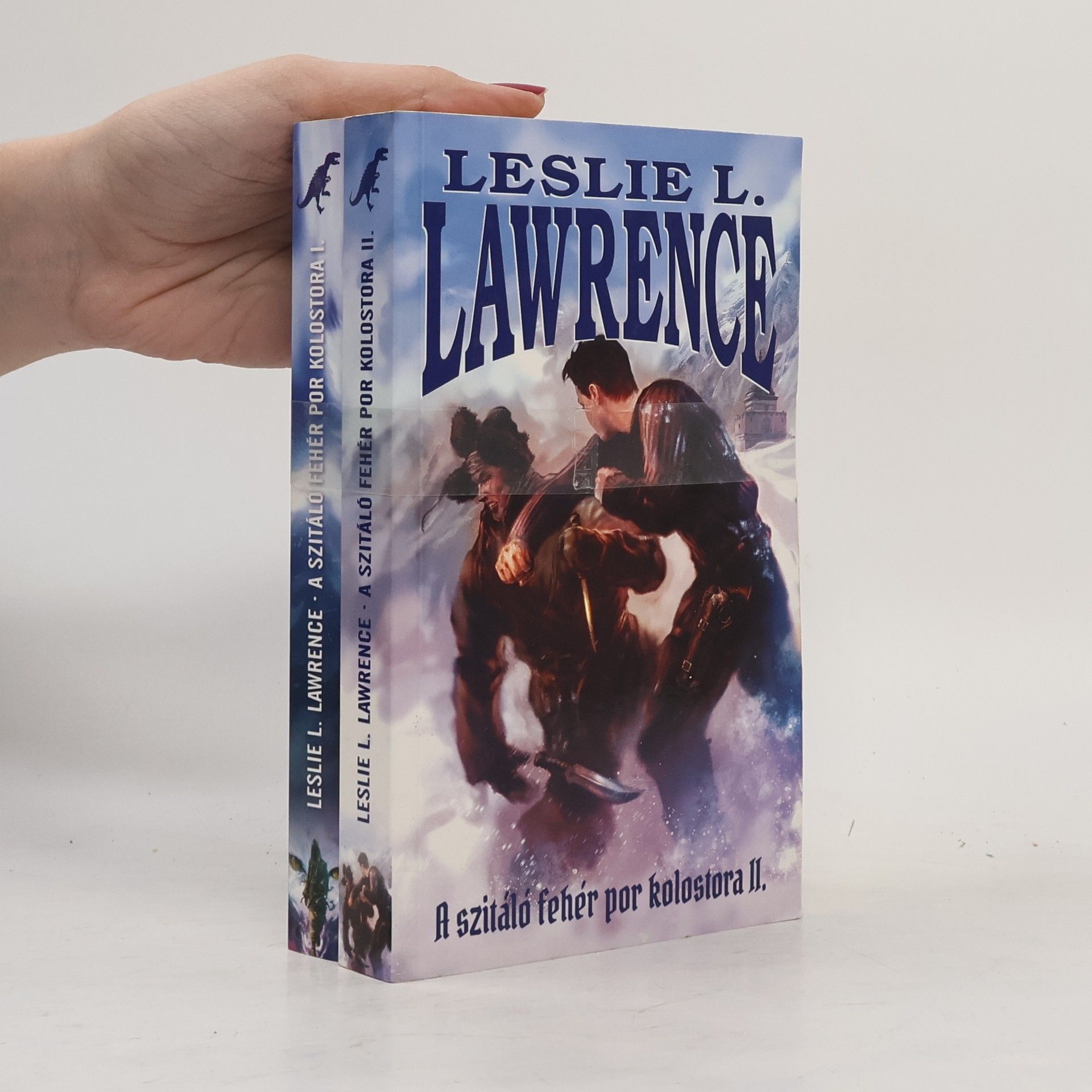 Leslie L. Lawrence A szitáló fehér por kolostora I.-II.