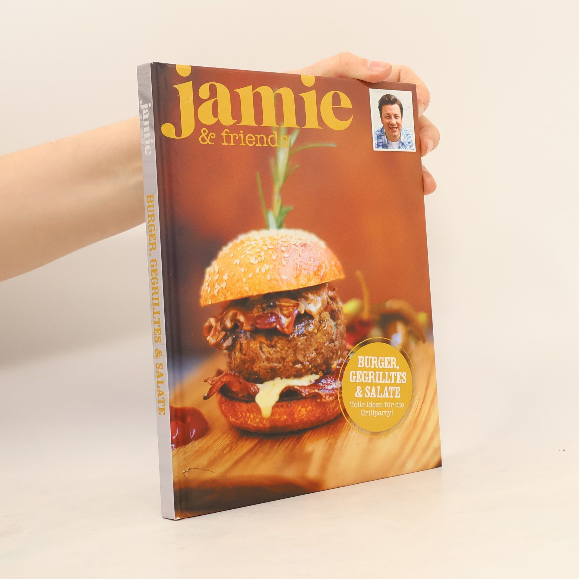 Autorenkollektiv Jamie and Friends. Burger, gegrilltes und Salate