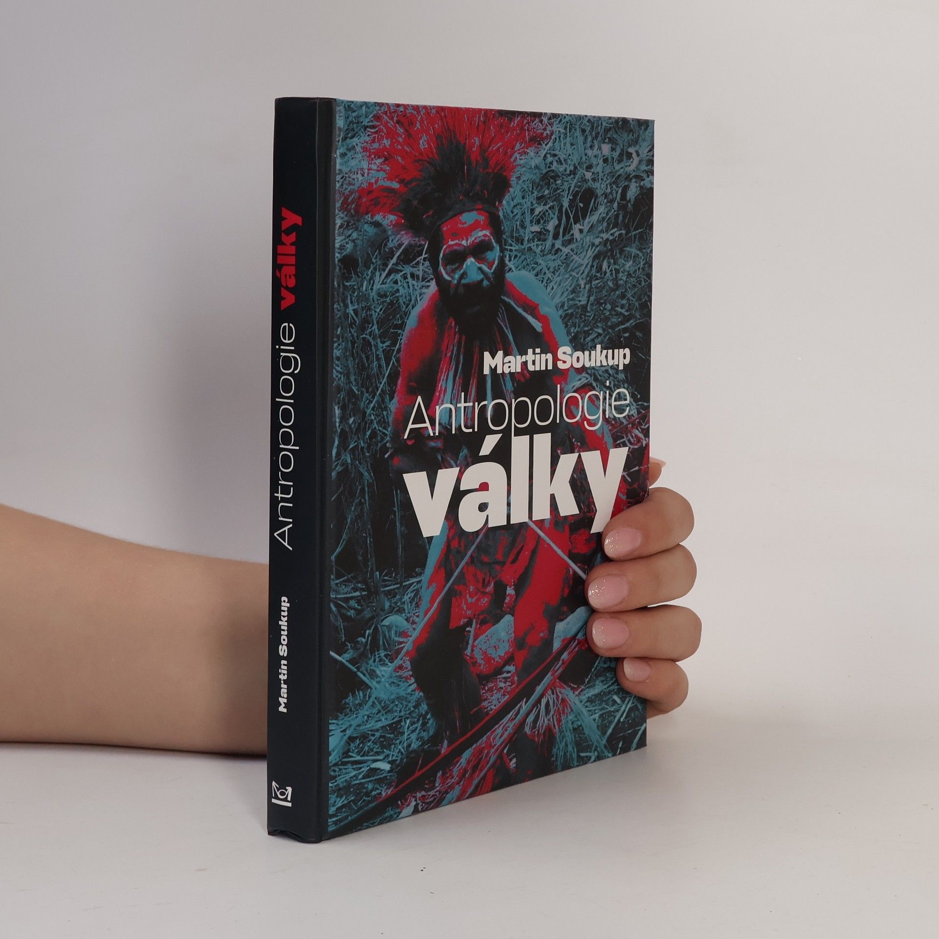 Martin Soukup Antropologie války