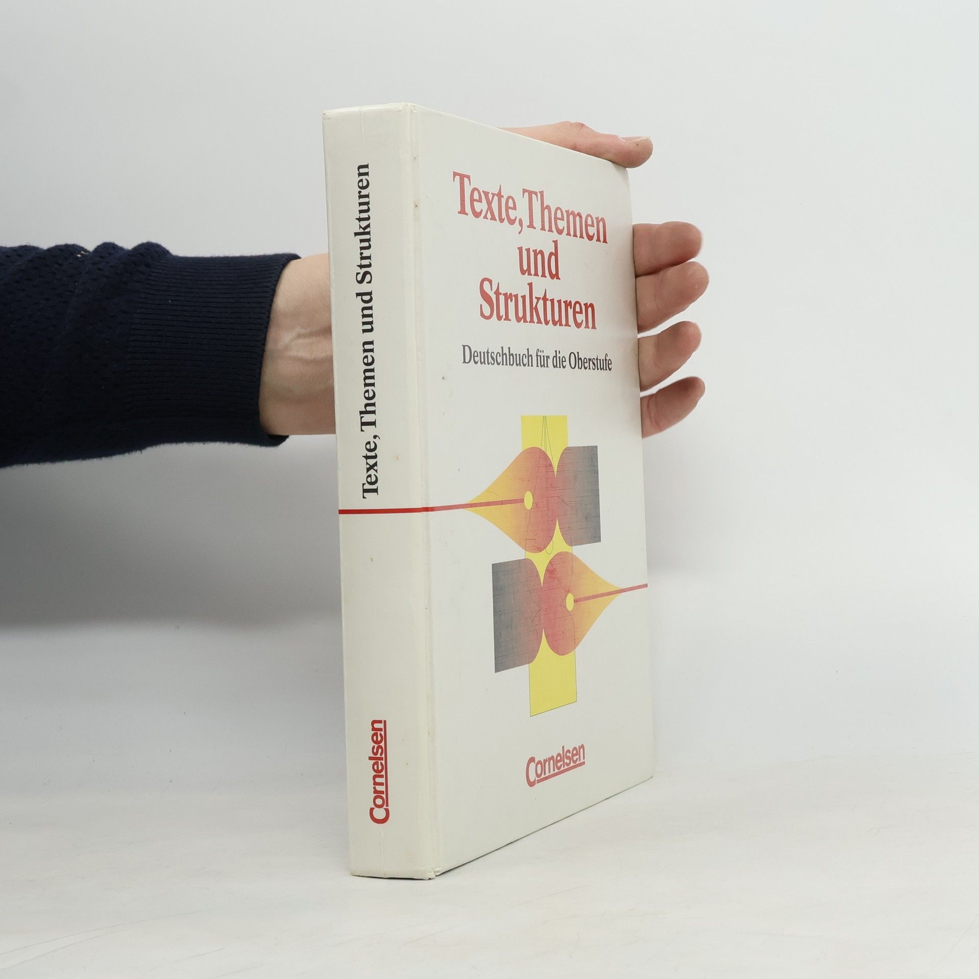 Texte, Themen und Strukturen. Deutschbuch für die Oberstufe