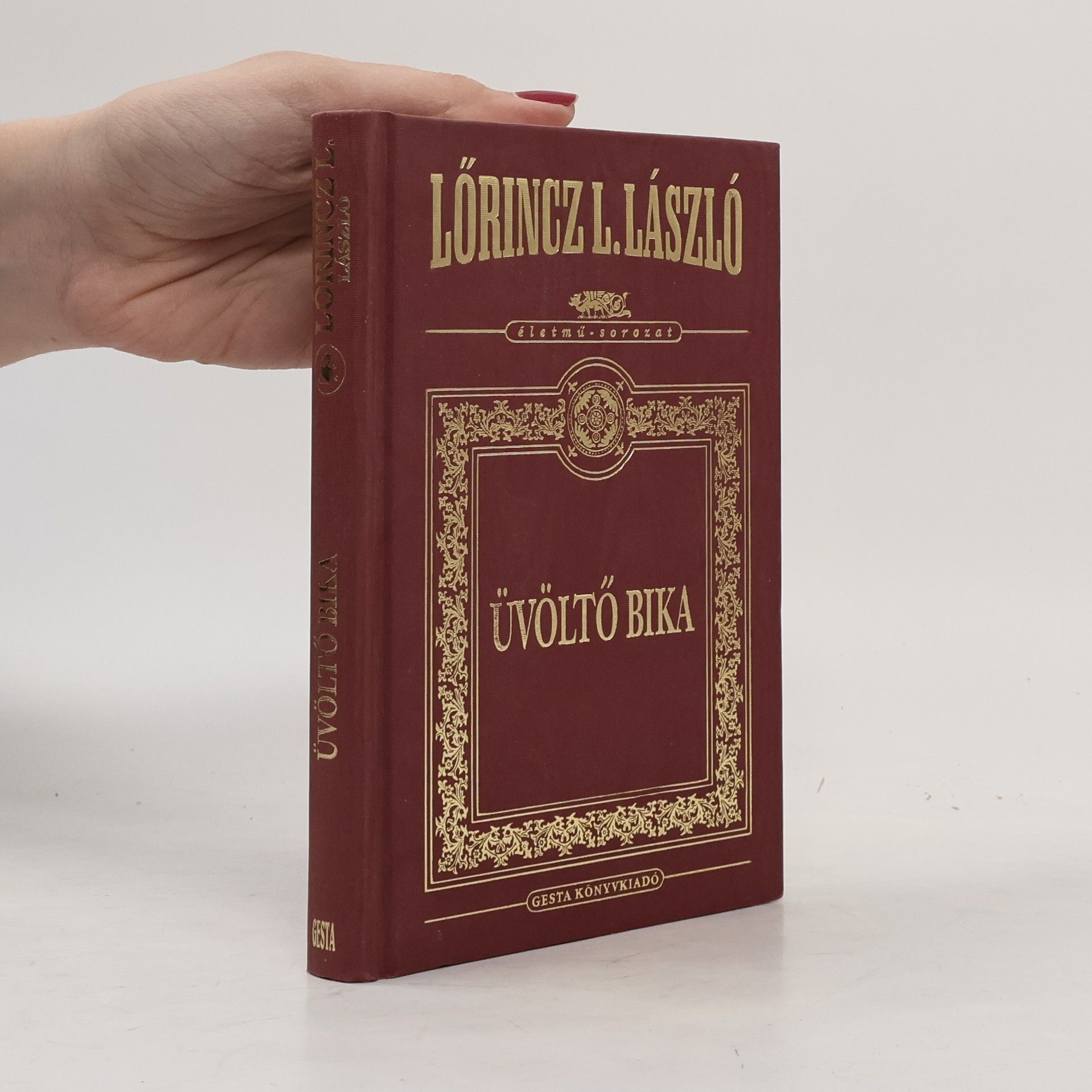 Lőrincz L. László Üvöltő bika