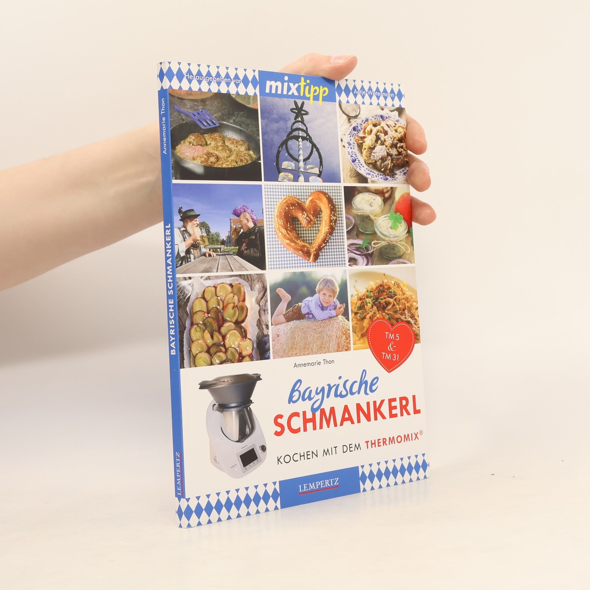 Annemarie Thon Bayrische Schmankerl