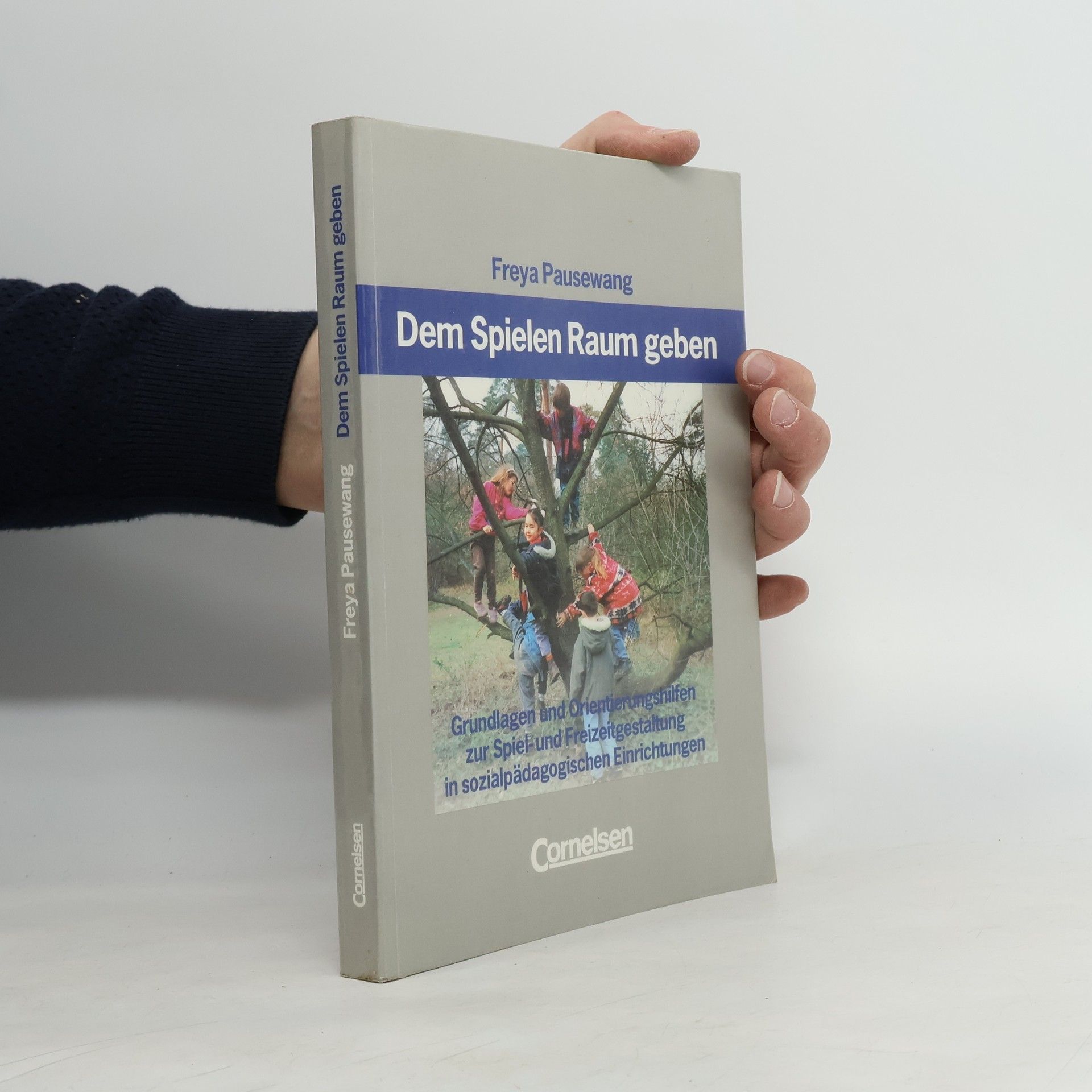 Dem Spielen Raum geben