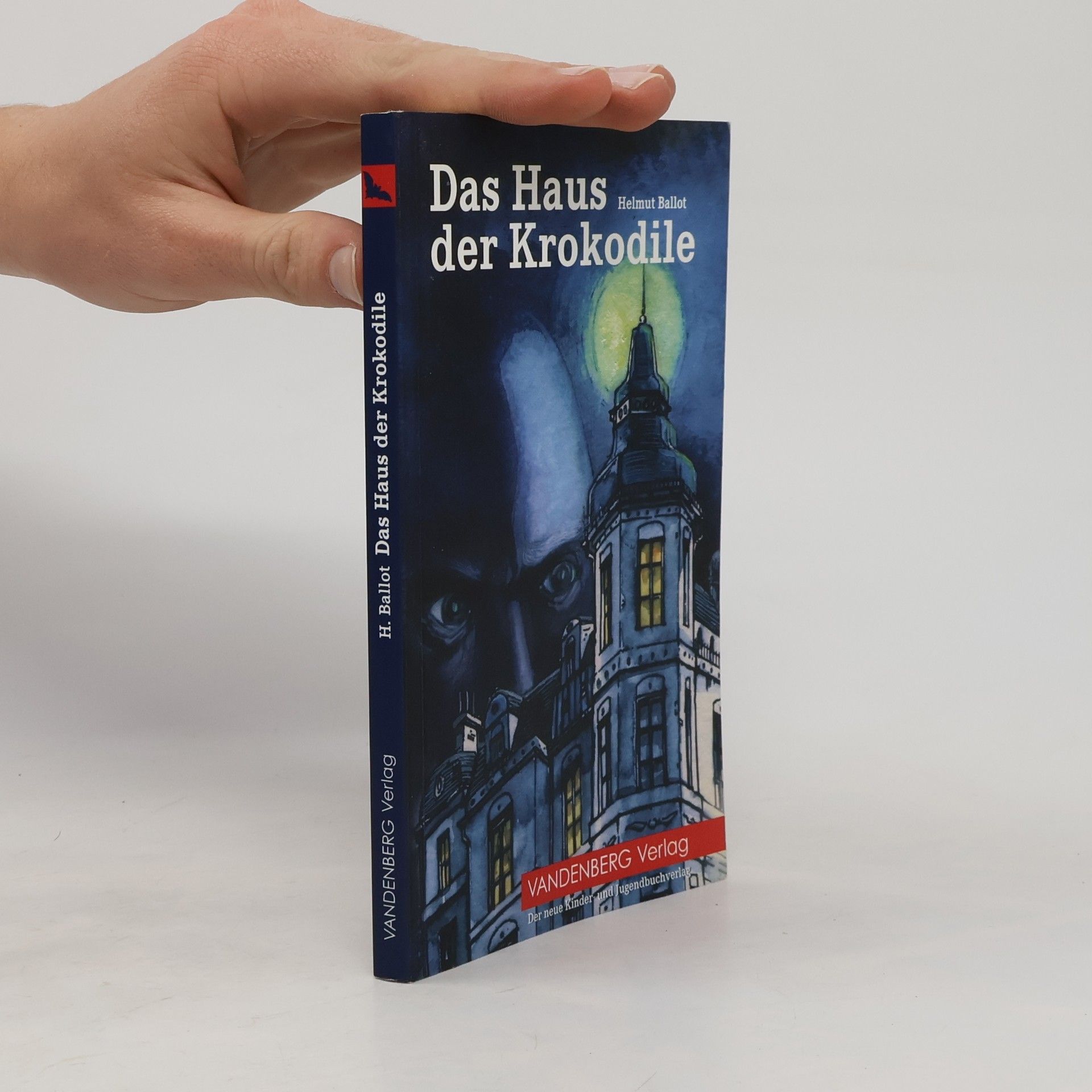Helmut Ballot Das Haus der Krokodile