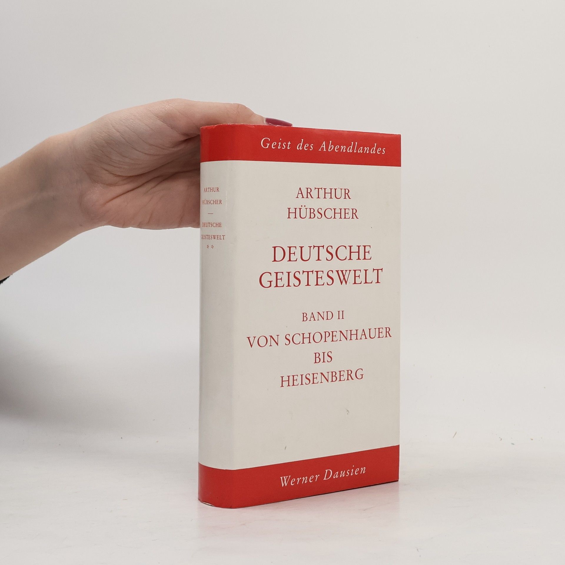 Arthur Schopenhauer Deutsche Geisteswelt. Band II