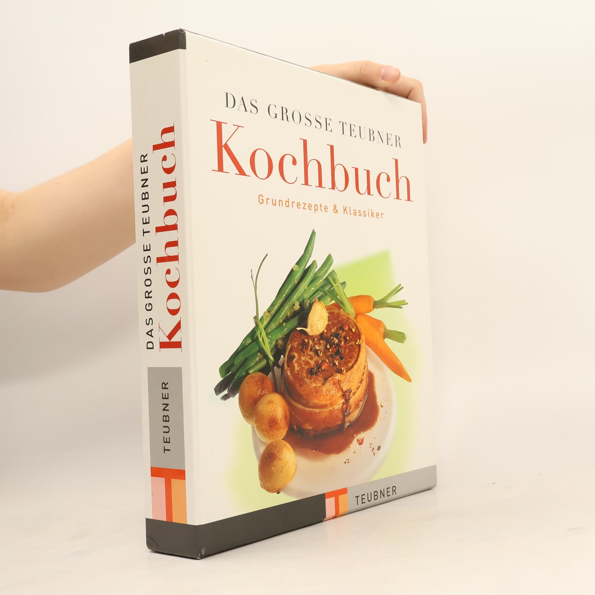 Christian Teubner Das grosse Teubner Kochbuch