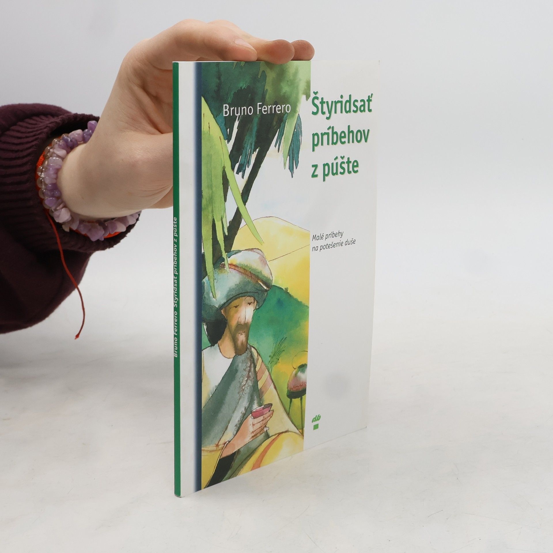 Bruno Ferrero Štyridsať príbehov z púšte