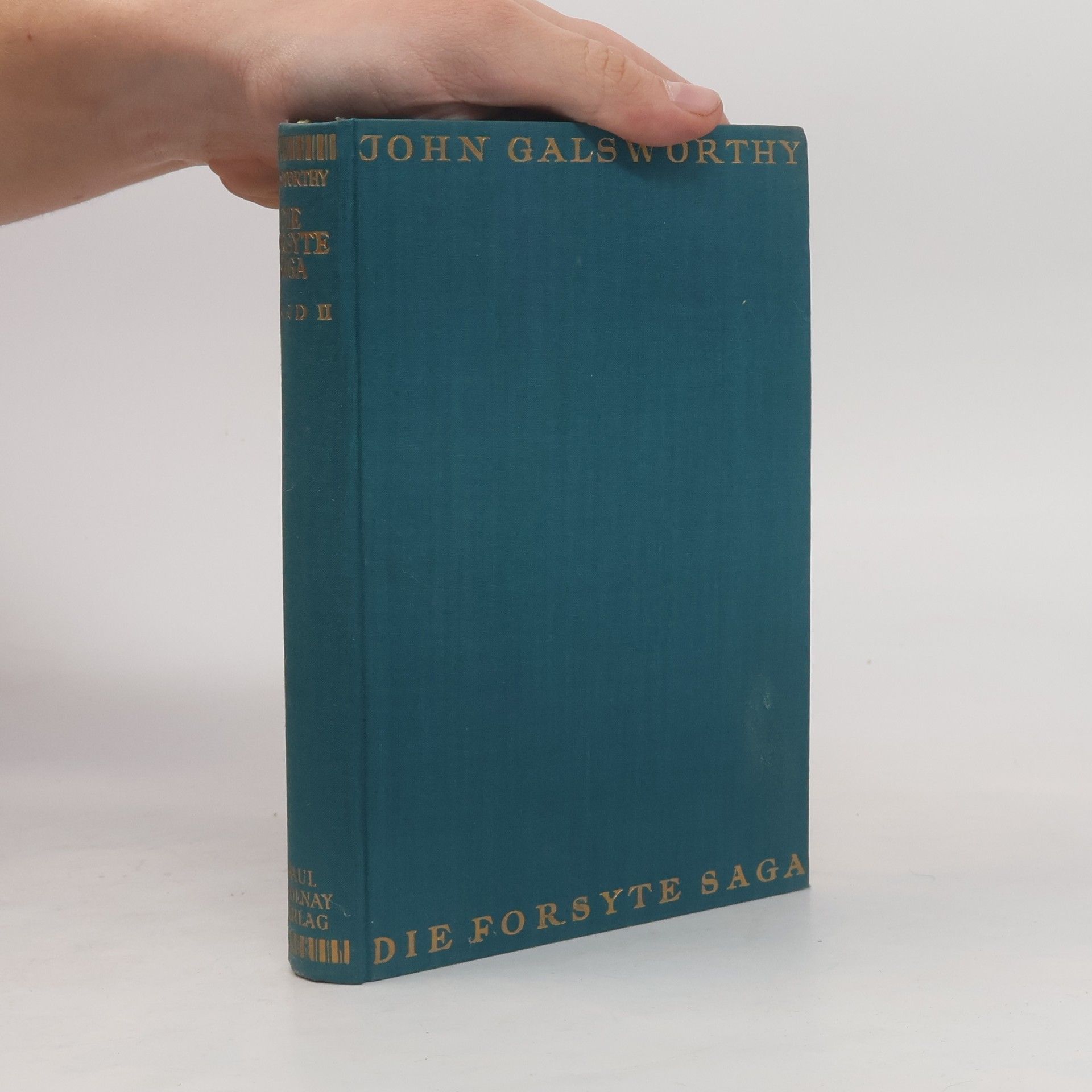 John Galsworthy Die Forsyte Saga. Zweiter Band