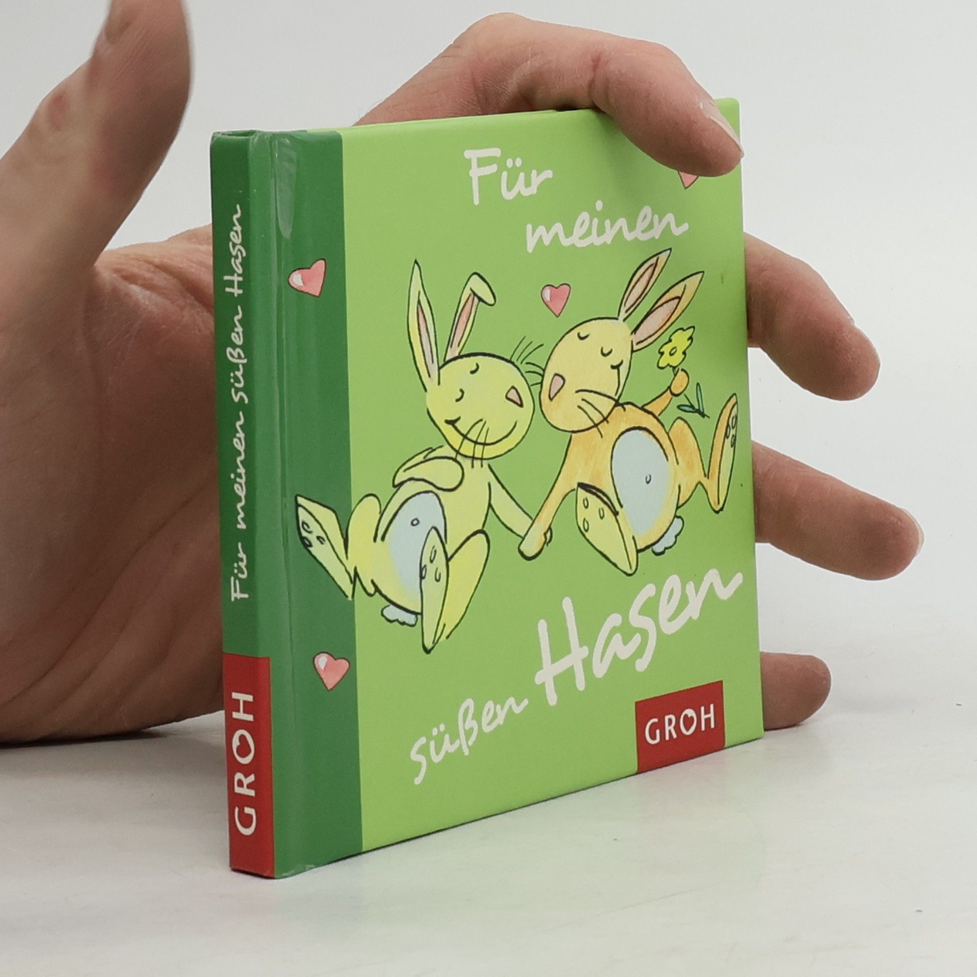 Tine Sander Für meinen süßen Hasen. Zum Anknabbern süß