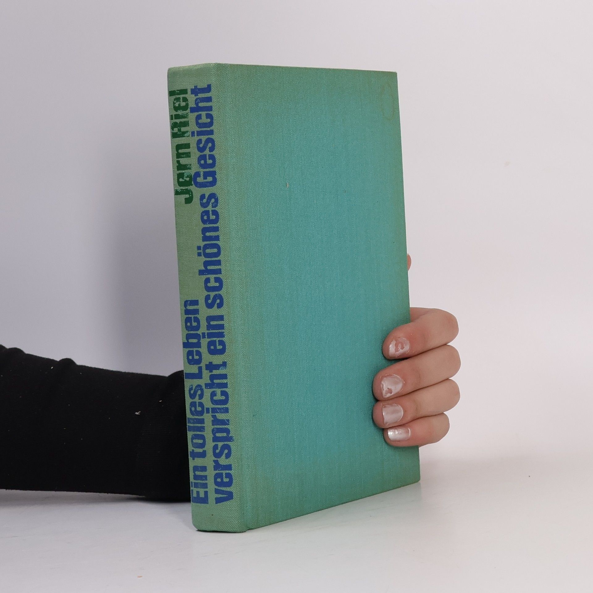 Jørn Riel Ein tolles Leben verspricht ein schönen Gesicht