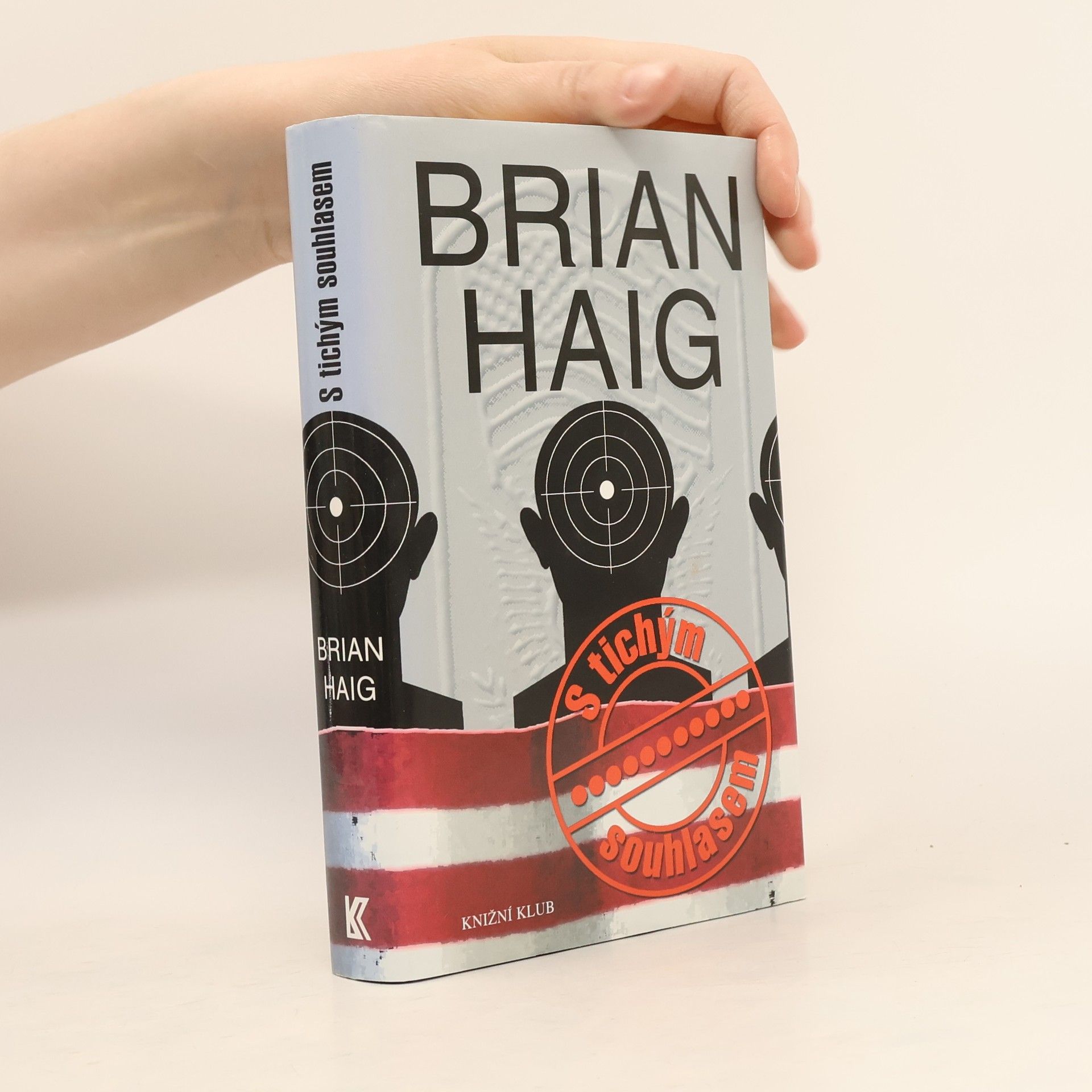 Brian Haig S tichým souhlasem