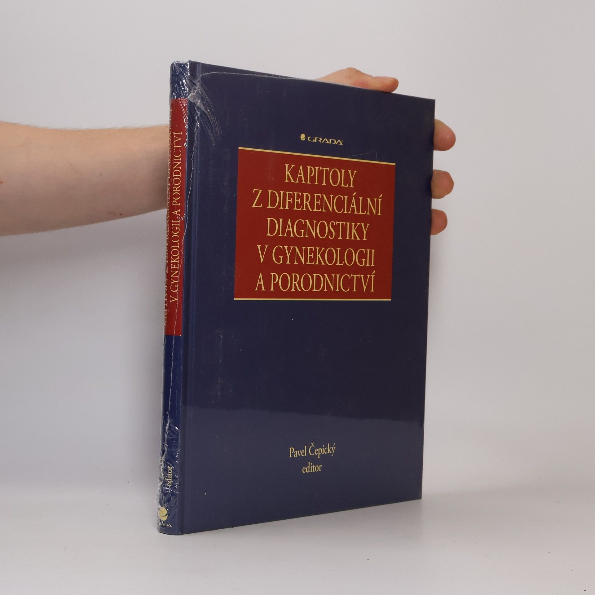 Pavel Čepický Kapitoly z diferenciální diagnostiky v gynekologii a porodnictví