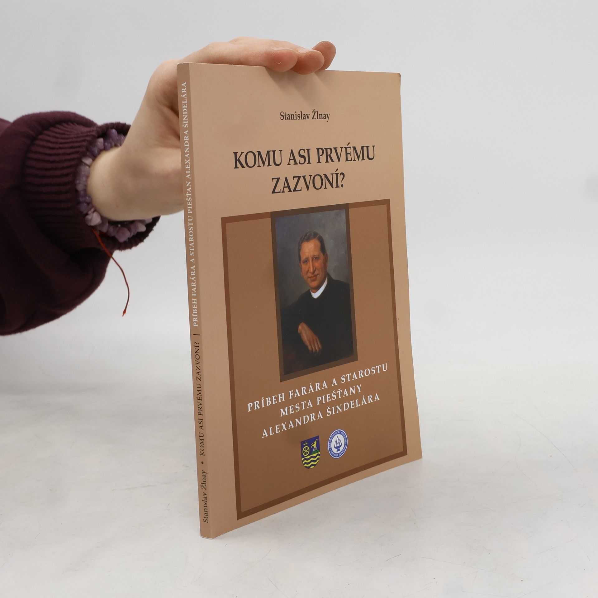 Stanislav Žlnay Komu asi prvému zazvoní?