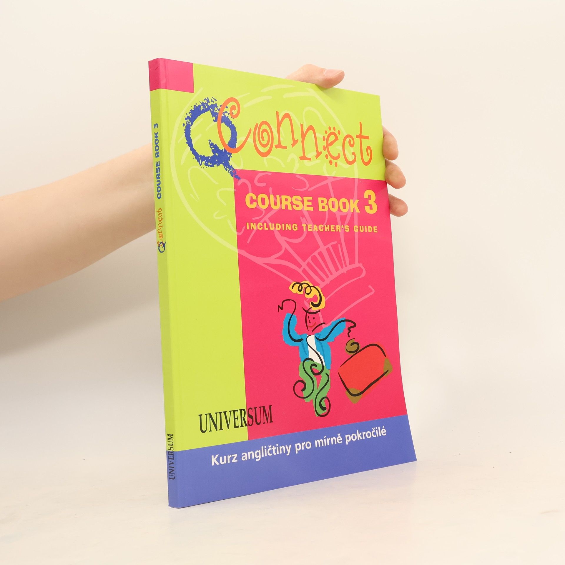 Kolektív autorov Q Connect. Course Book 3 (Including Teacher's Guide)