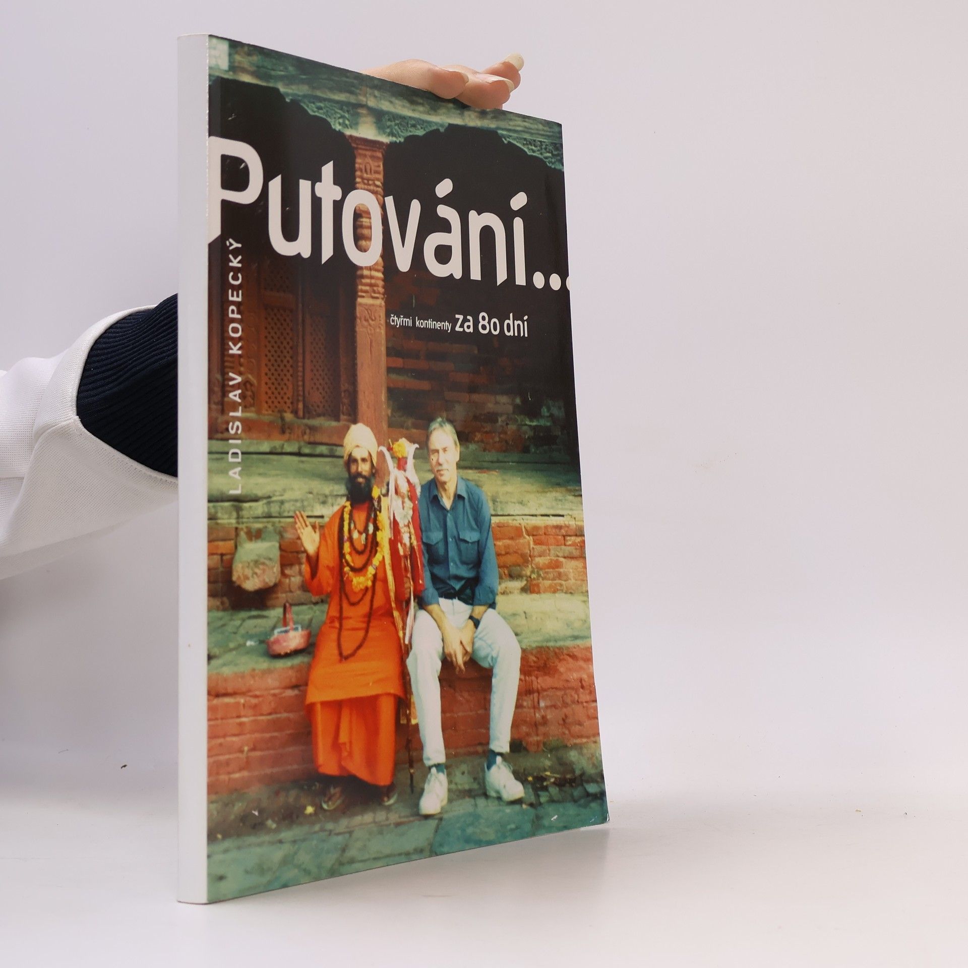 Autorenkollektiv Putování čtyřmi kontinenty za 80 dní