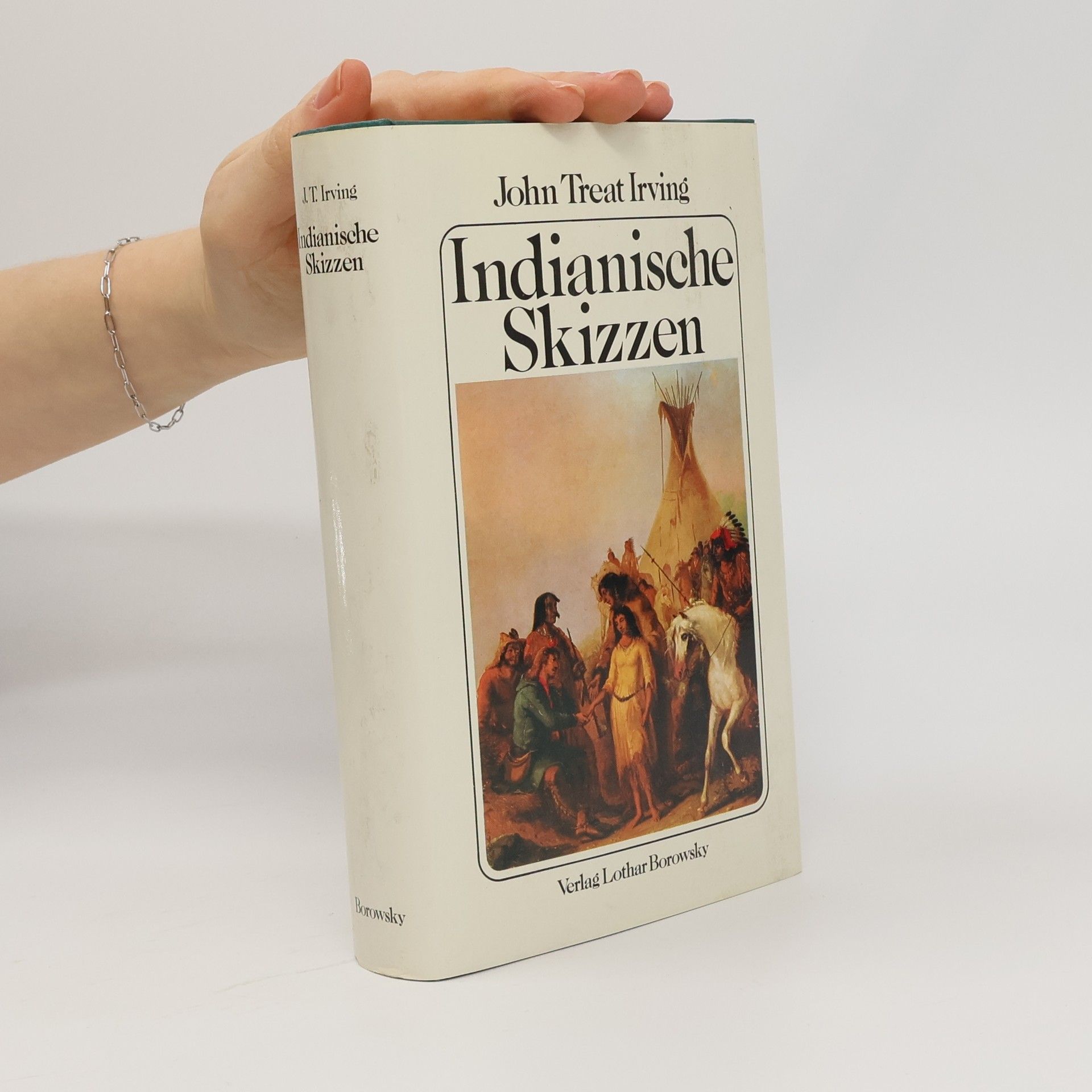 John Treat Irving Indianische Skizzen