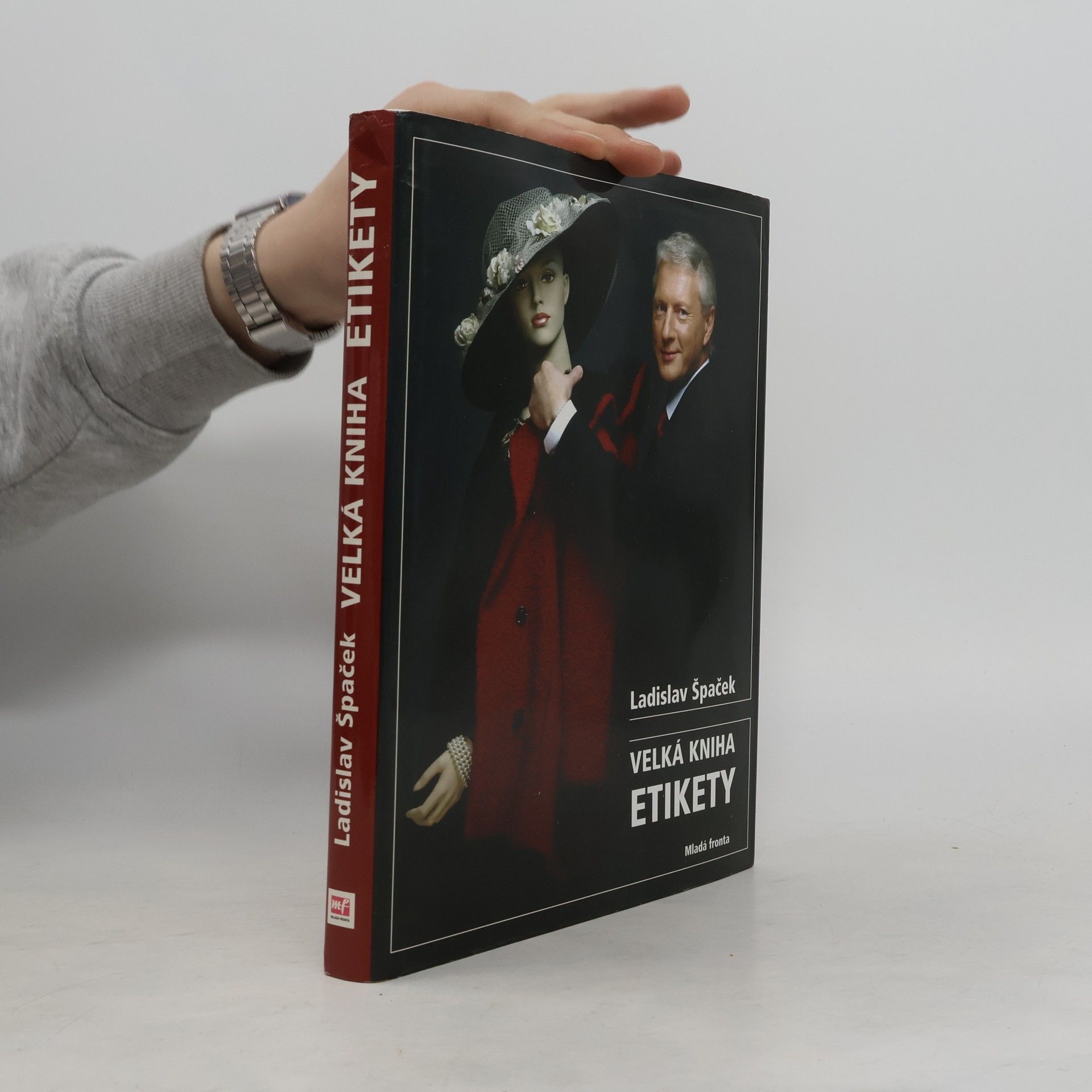 Ladislav Špaček Velká kniha etikety