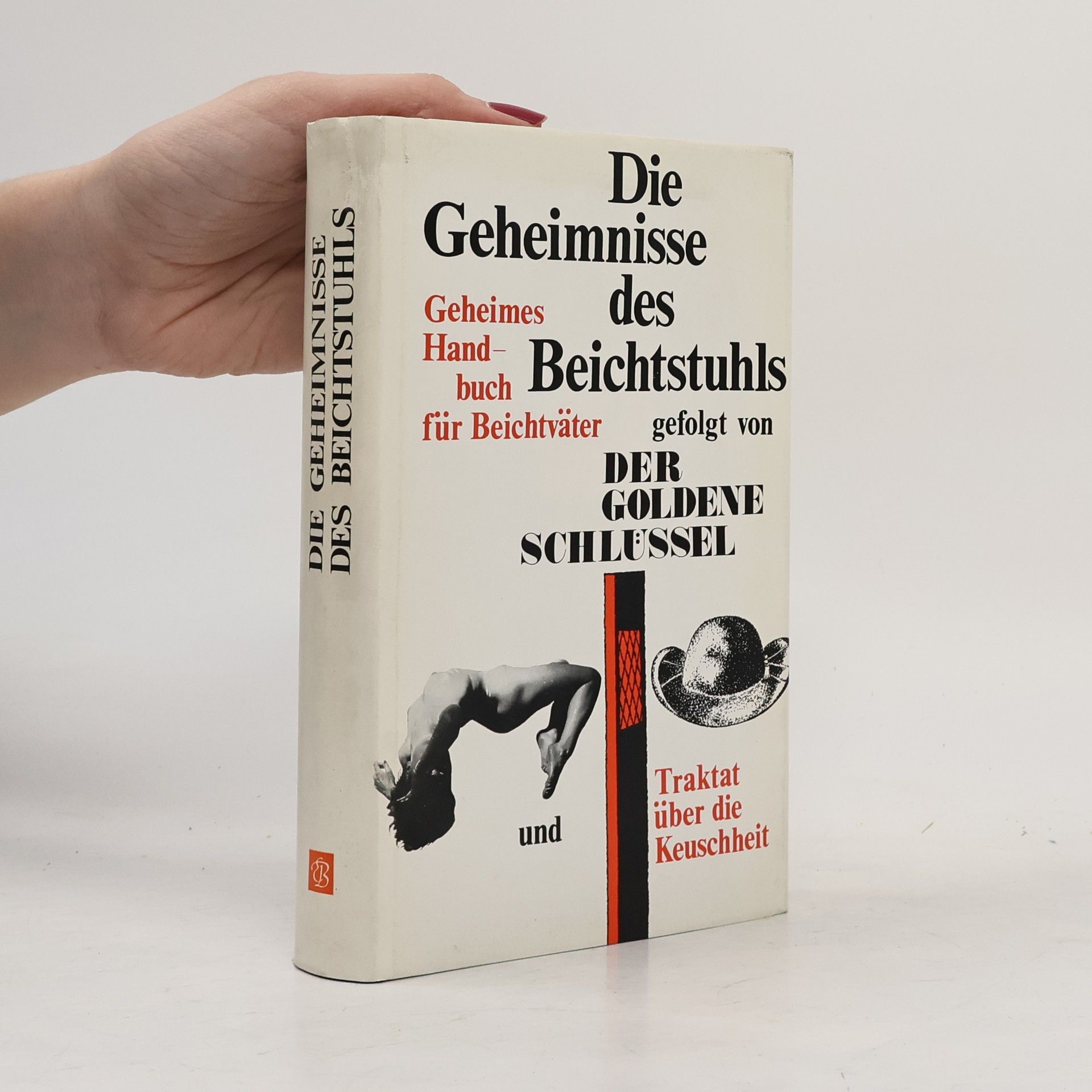 Collectif d'auteurs Die Geheimnisse des Beichtstuhls