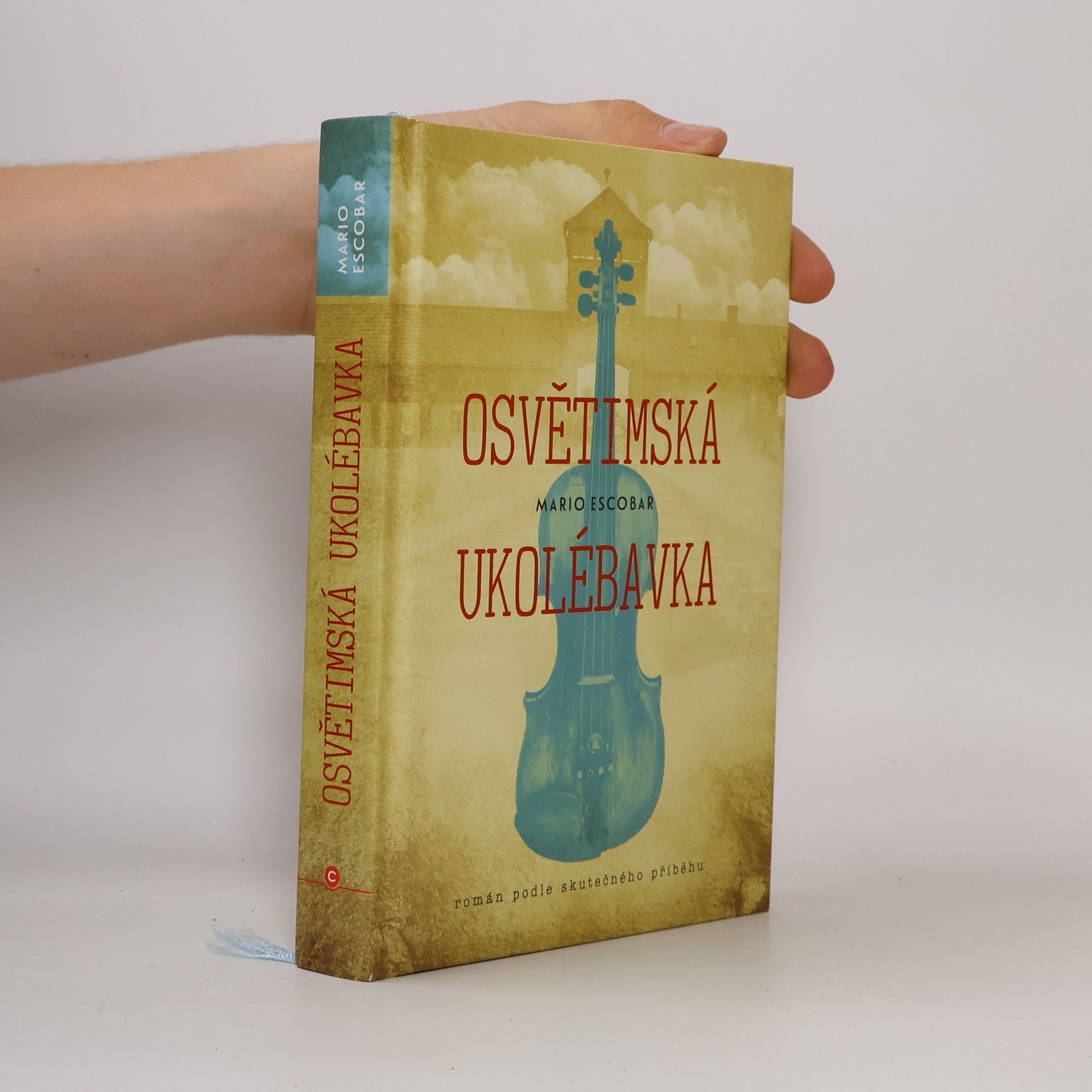 Mario Escobar Osvětimská ukolébavka