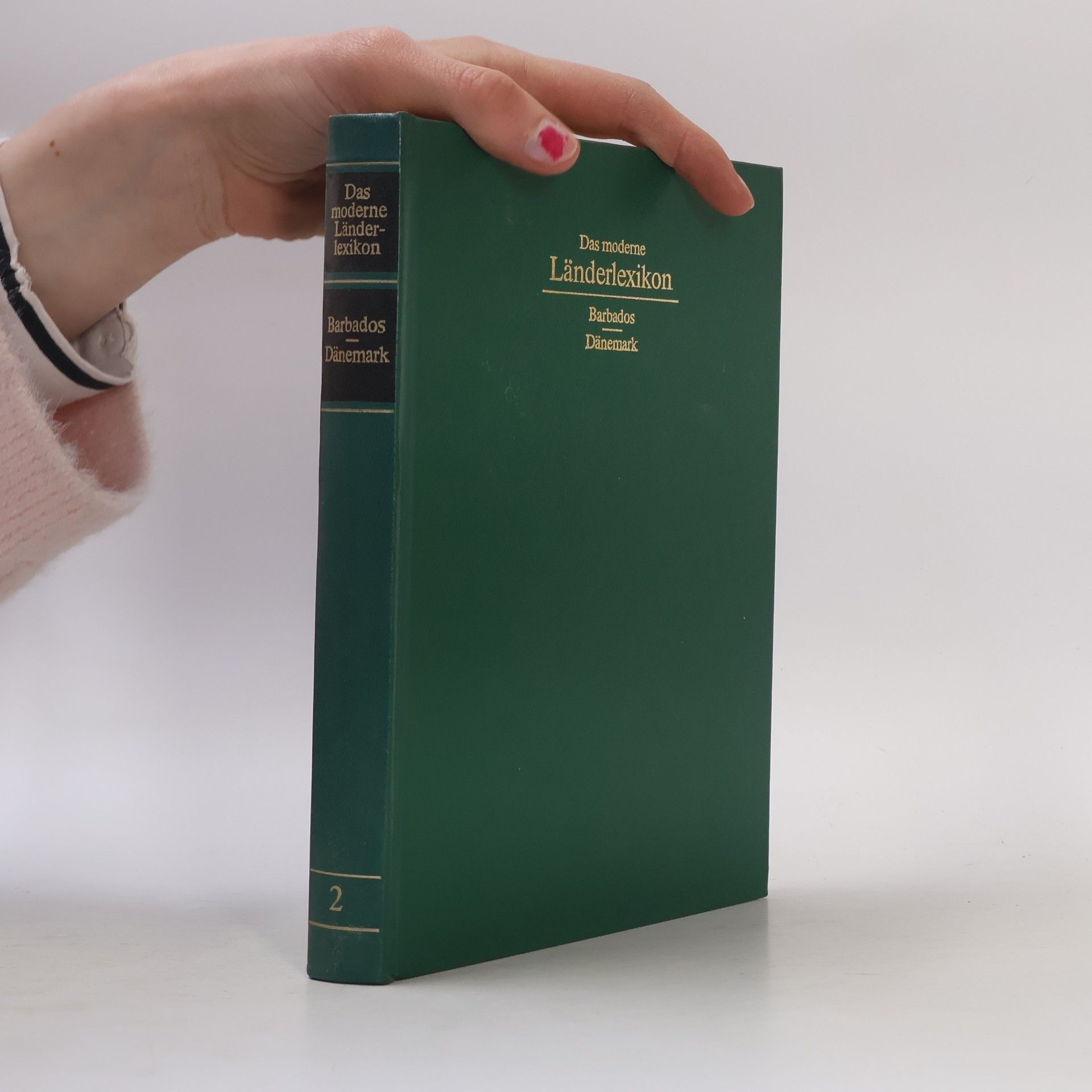 Collectif d'auteurs Das moderne Länderlexikon 2. Barbados-Dänemark