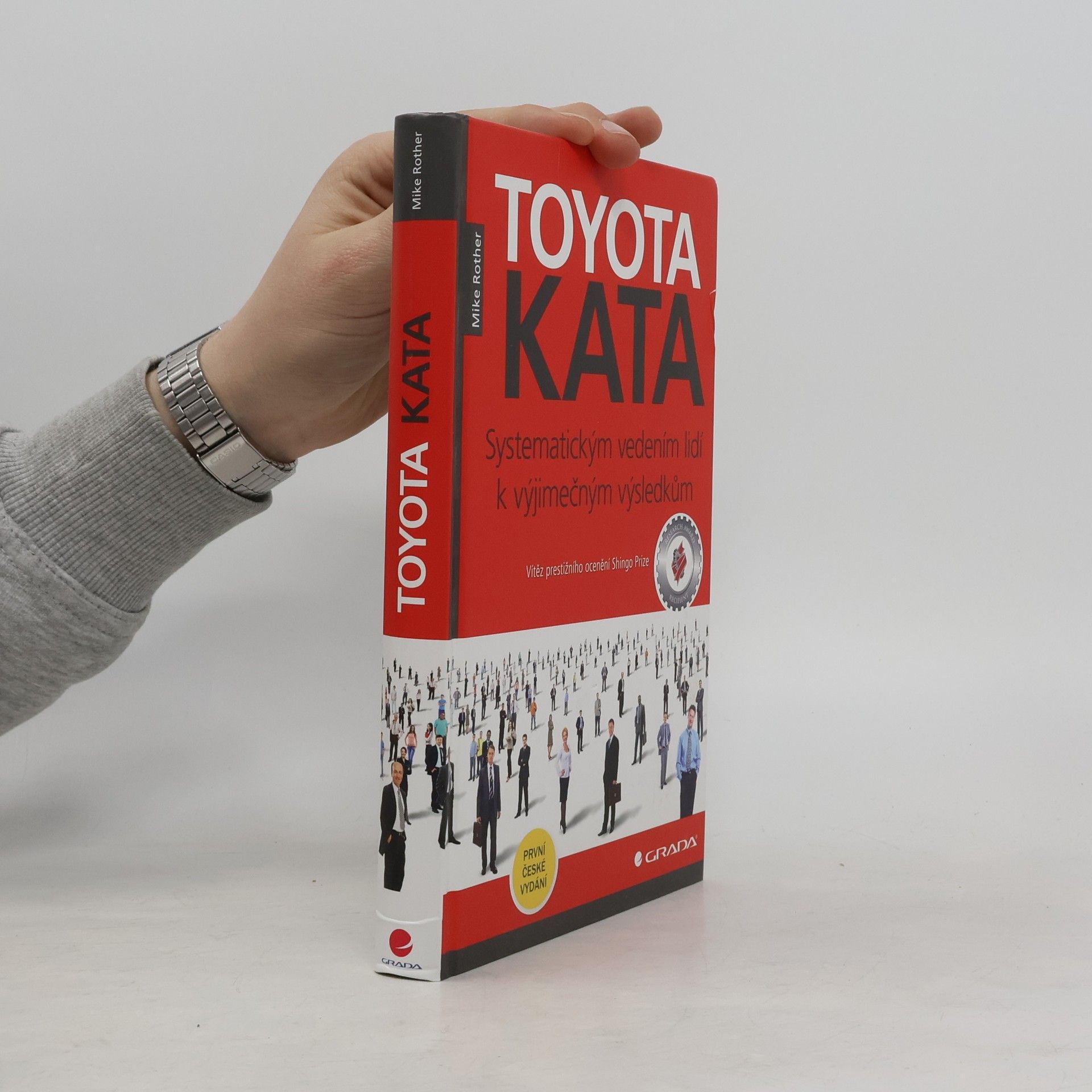 Mike Rother Toyota kata: Systematickým vedením lidí k výjimečným výsledkům