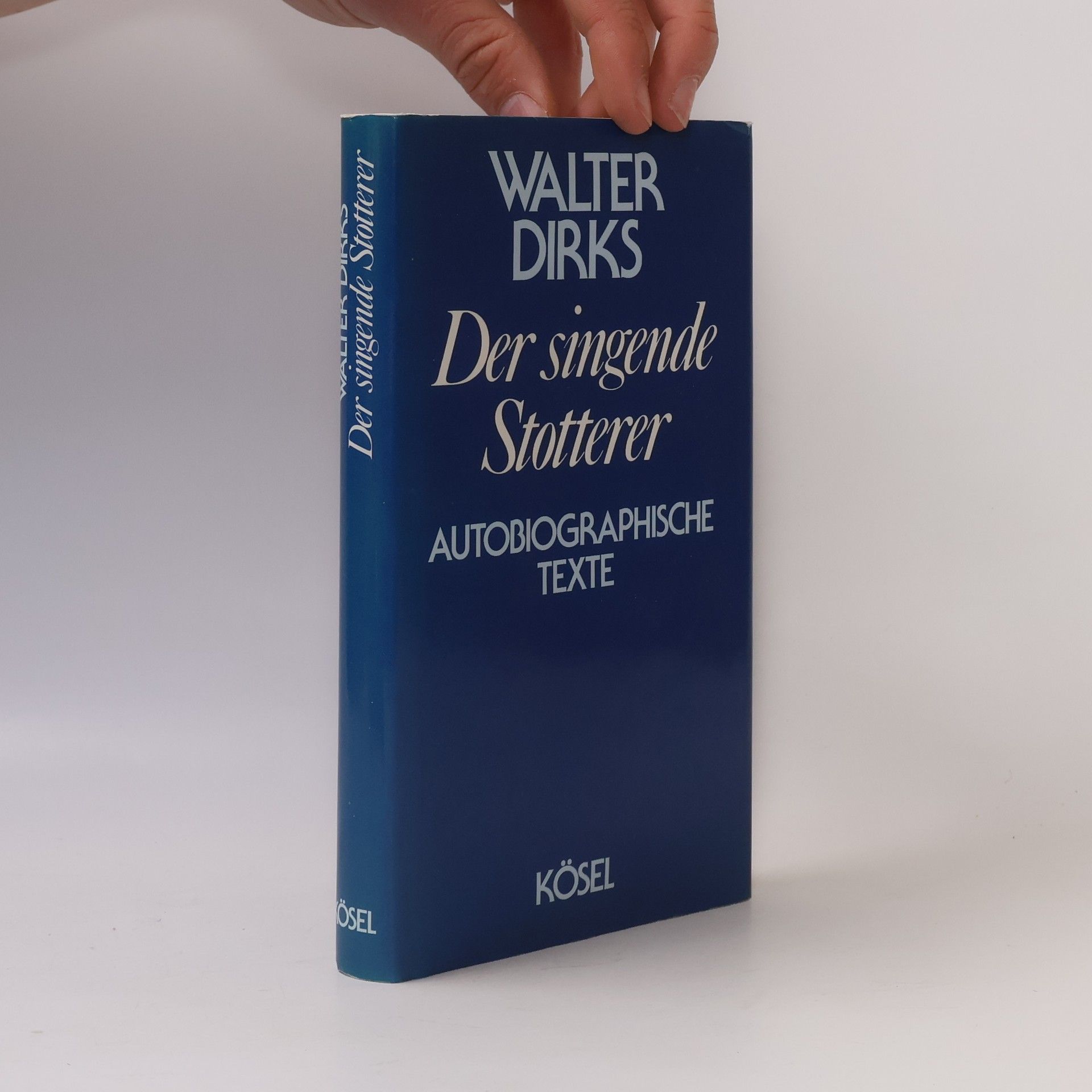 Walter Dirks Der singende Stotterer