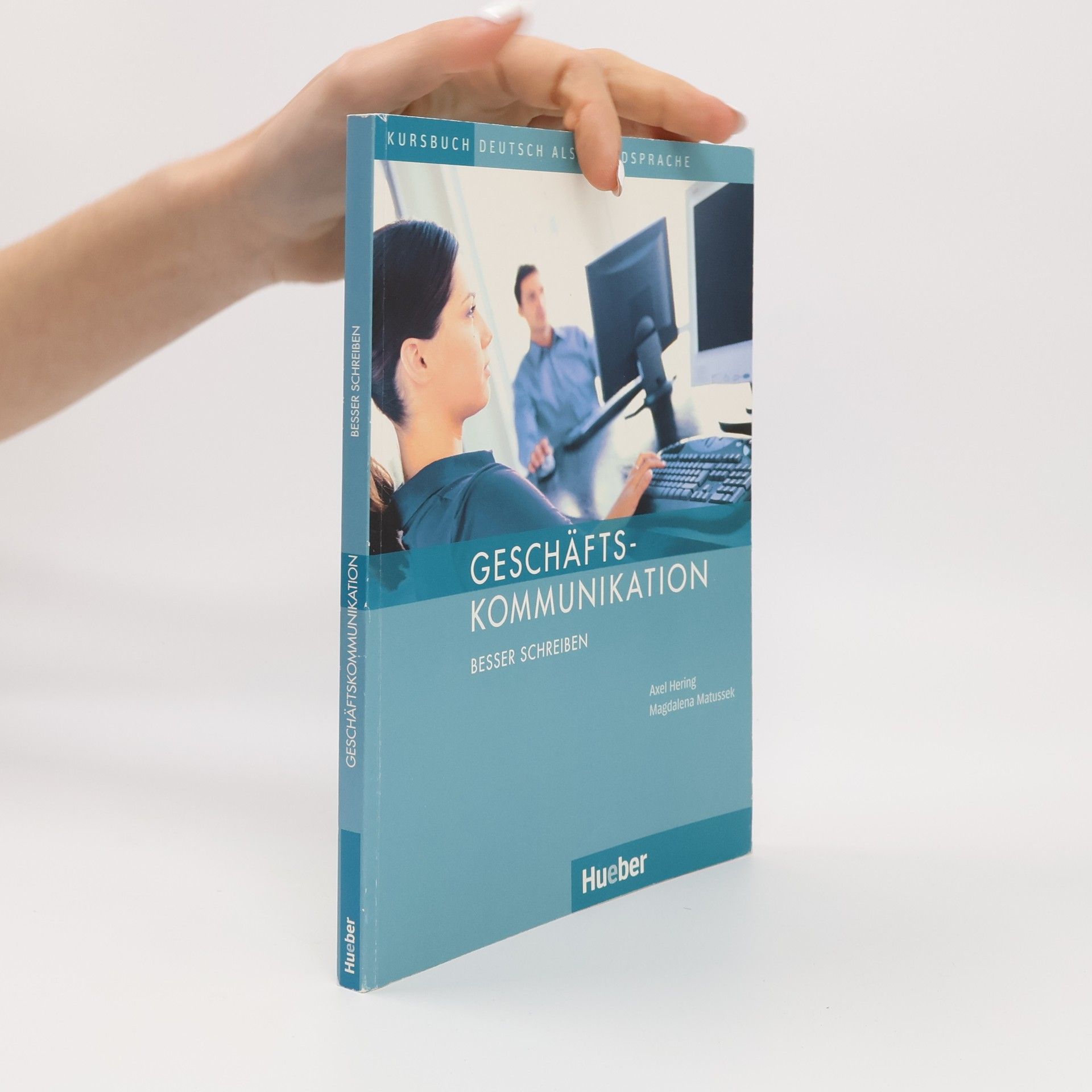 Axel Hering Geschäftskommunikation - Besser schreiben