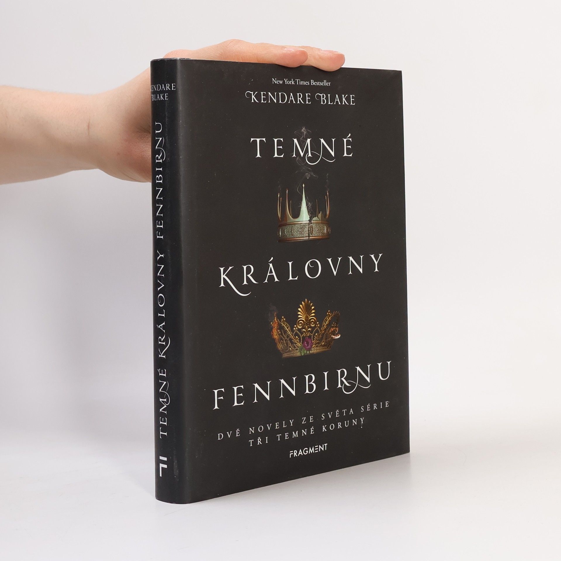 Kendare Blake Temné královny Fennbirnu