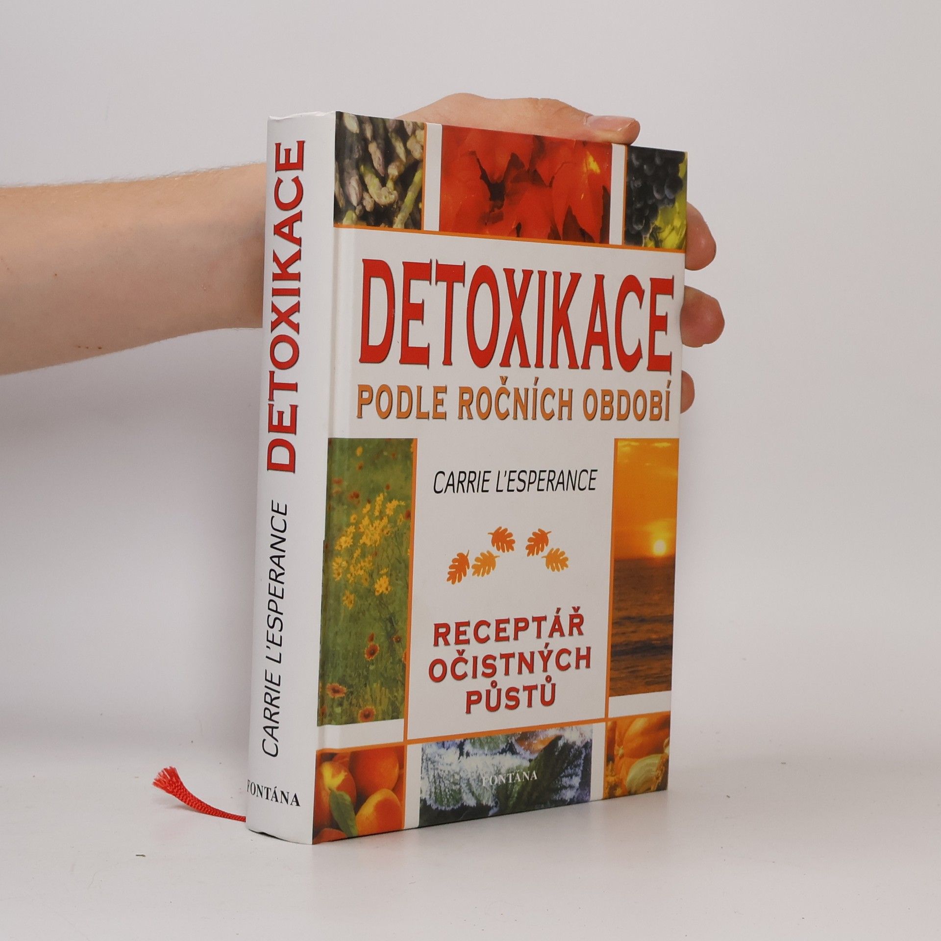 Carrie L. Esperance Detoxikace podle ročních období