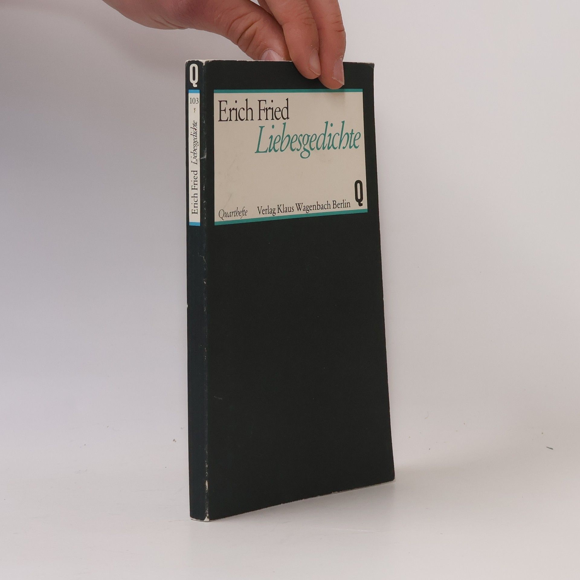 Erich Fried Liebesgedichte