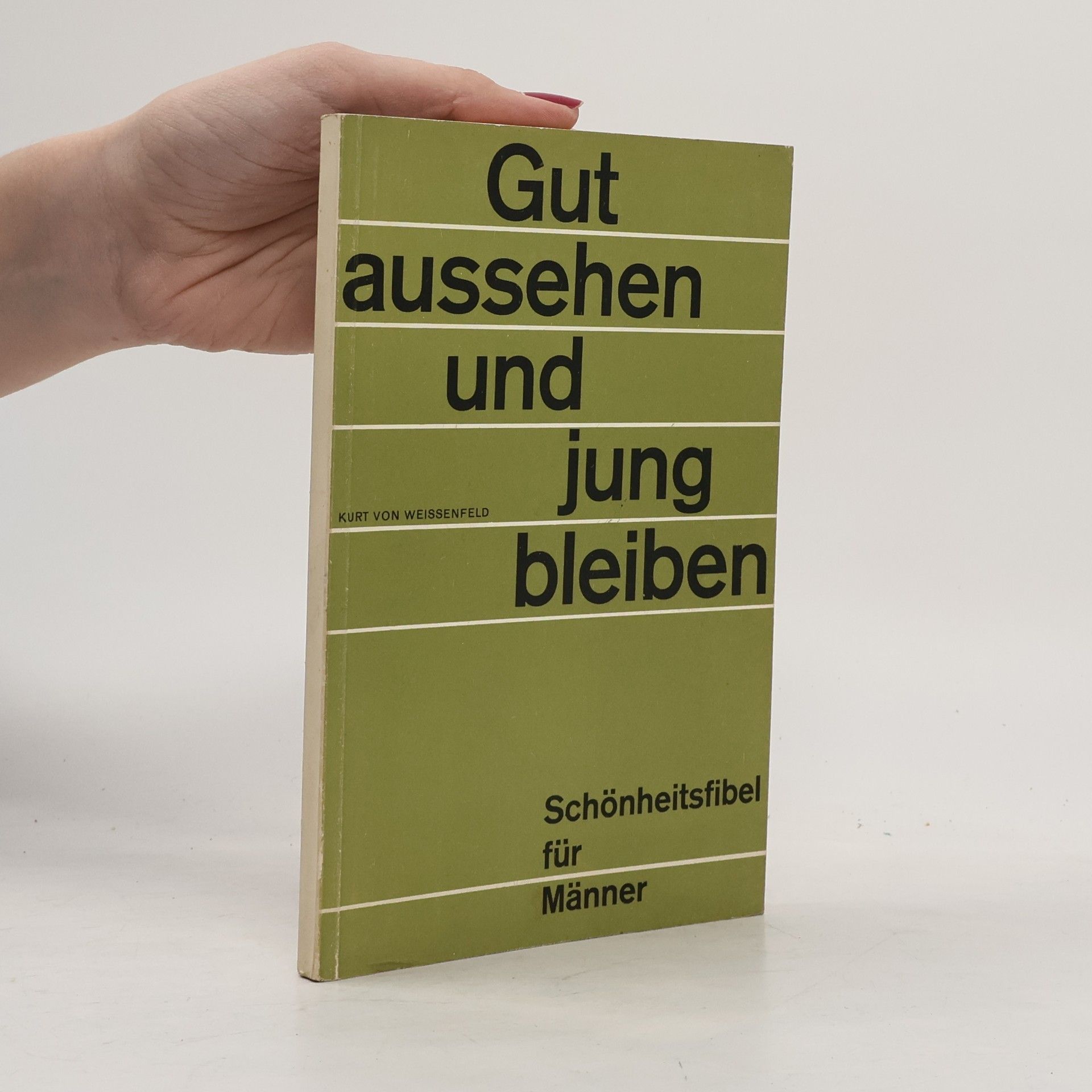 Kolektiv autorů Gut aussehen und jung bleiben