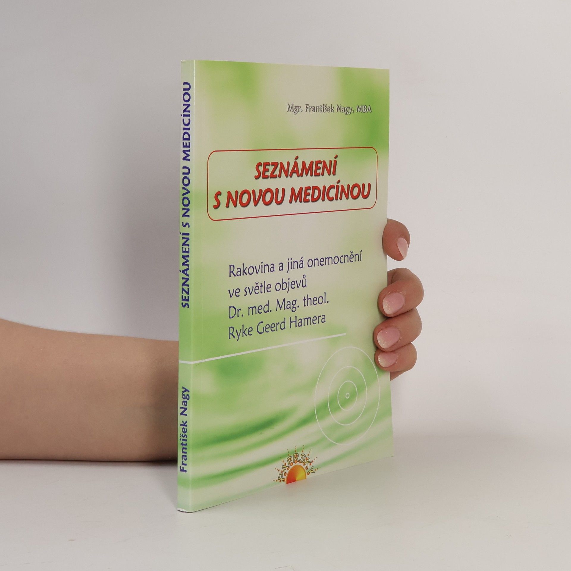 Seznámení s novou medicínou