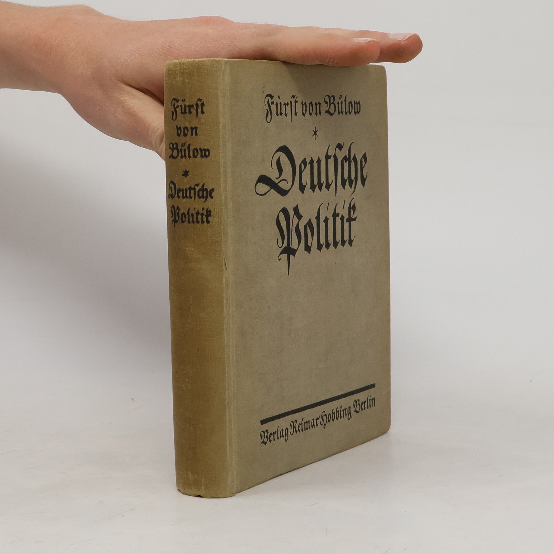 Bernhard H. M. Fürst von Bülow Deutsche Politik