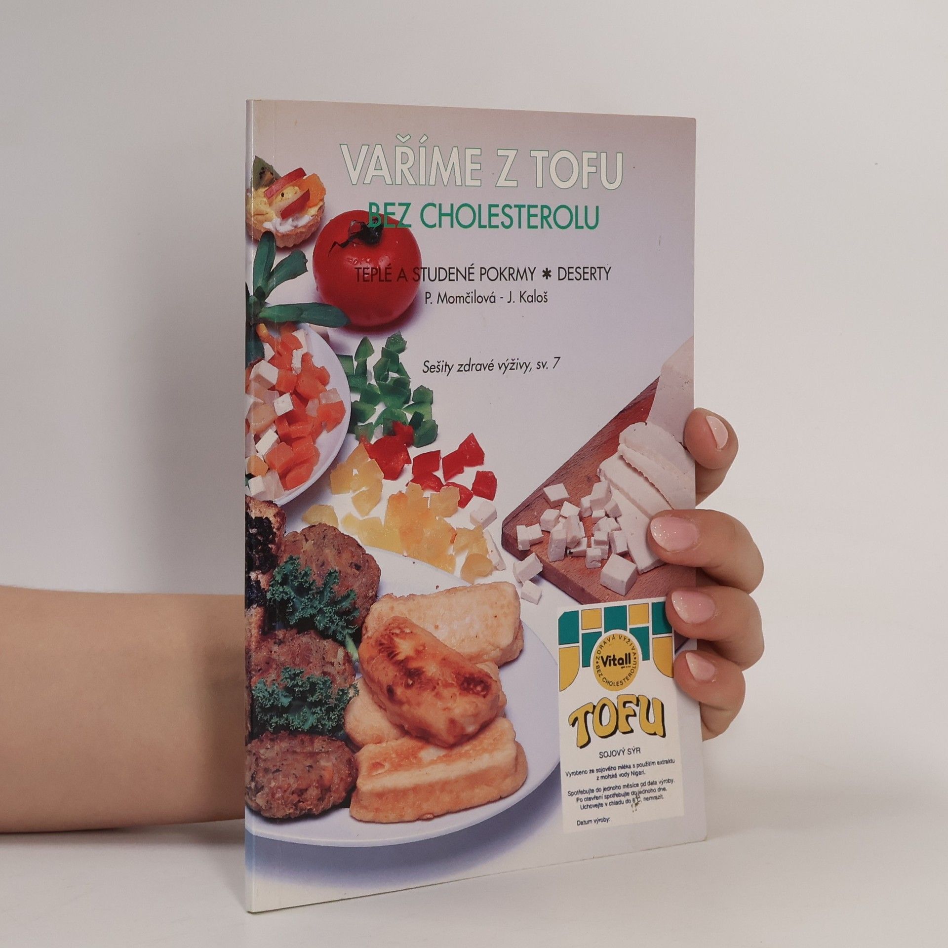 Pavla Momčilová Vaříme z tofu bez cholesterolu