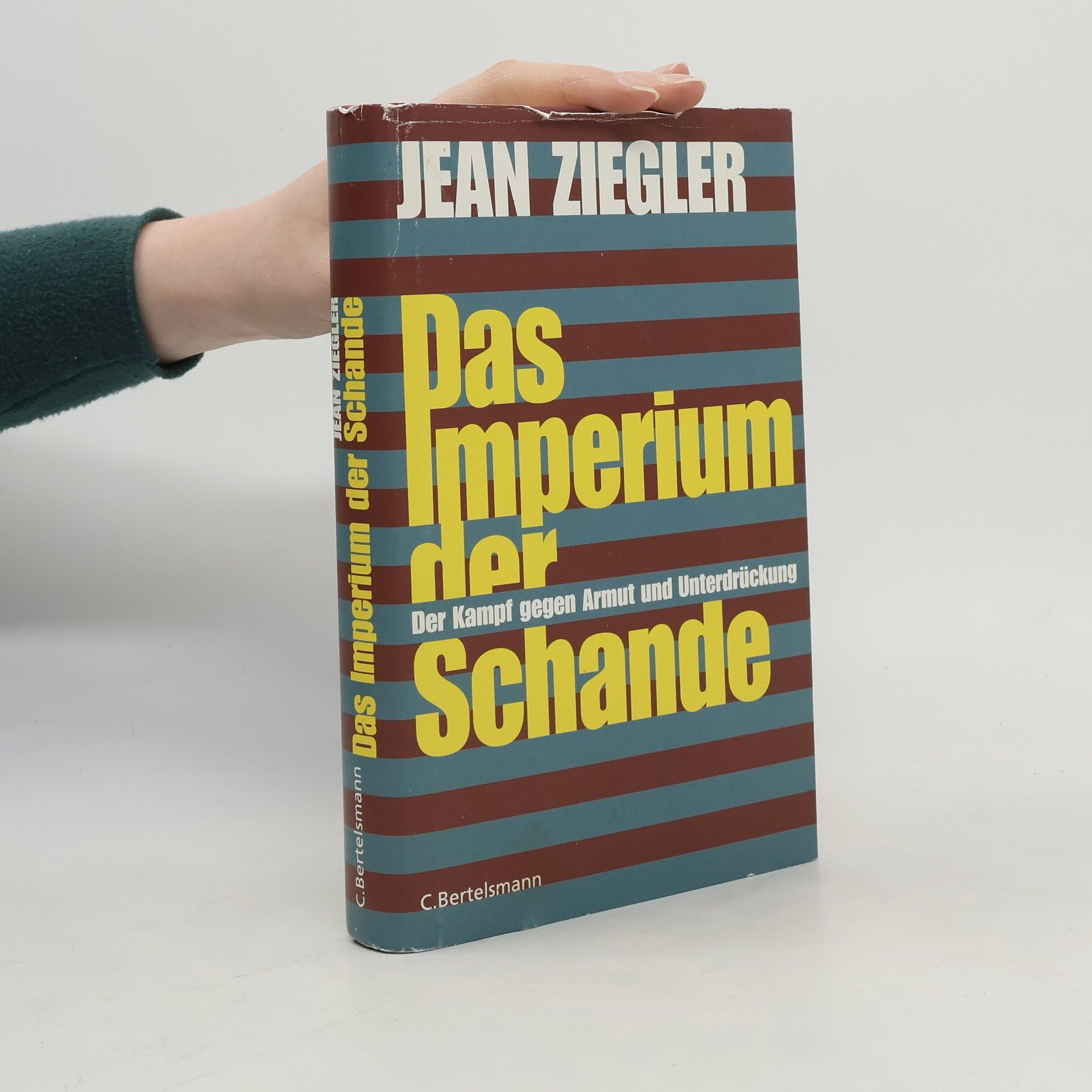 Jean Ziegler Das Imperium der Schande